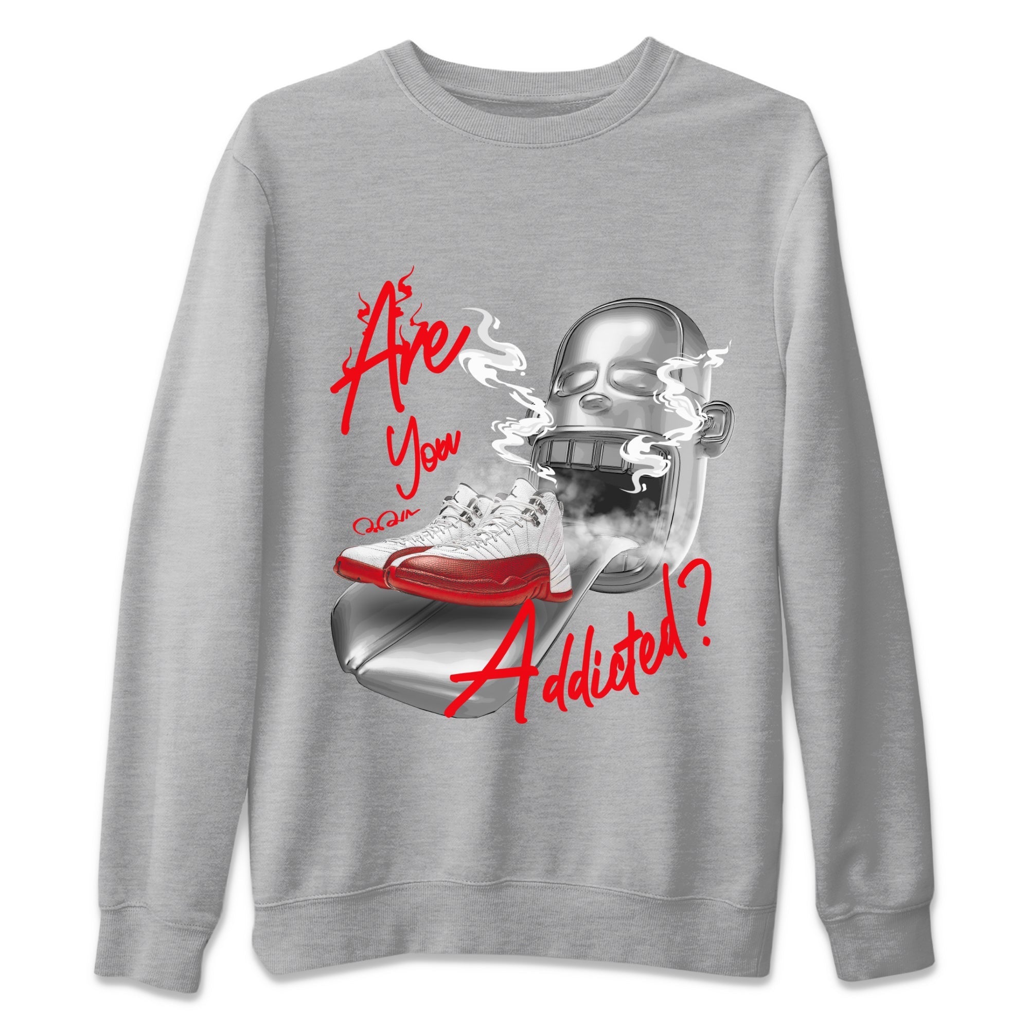 Air Jordan 12 Cherry Sneaker Match Tees Are You Addicted Streetwear Sneaker Shirt AJ12 Cherry Sneaker Release Tees Unisex Shirts Heather Grey 2