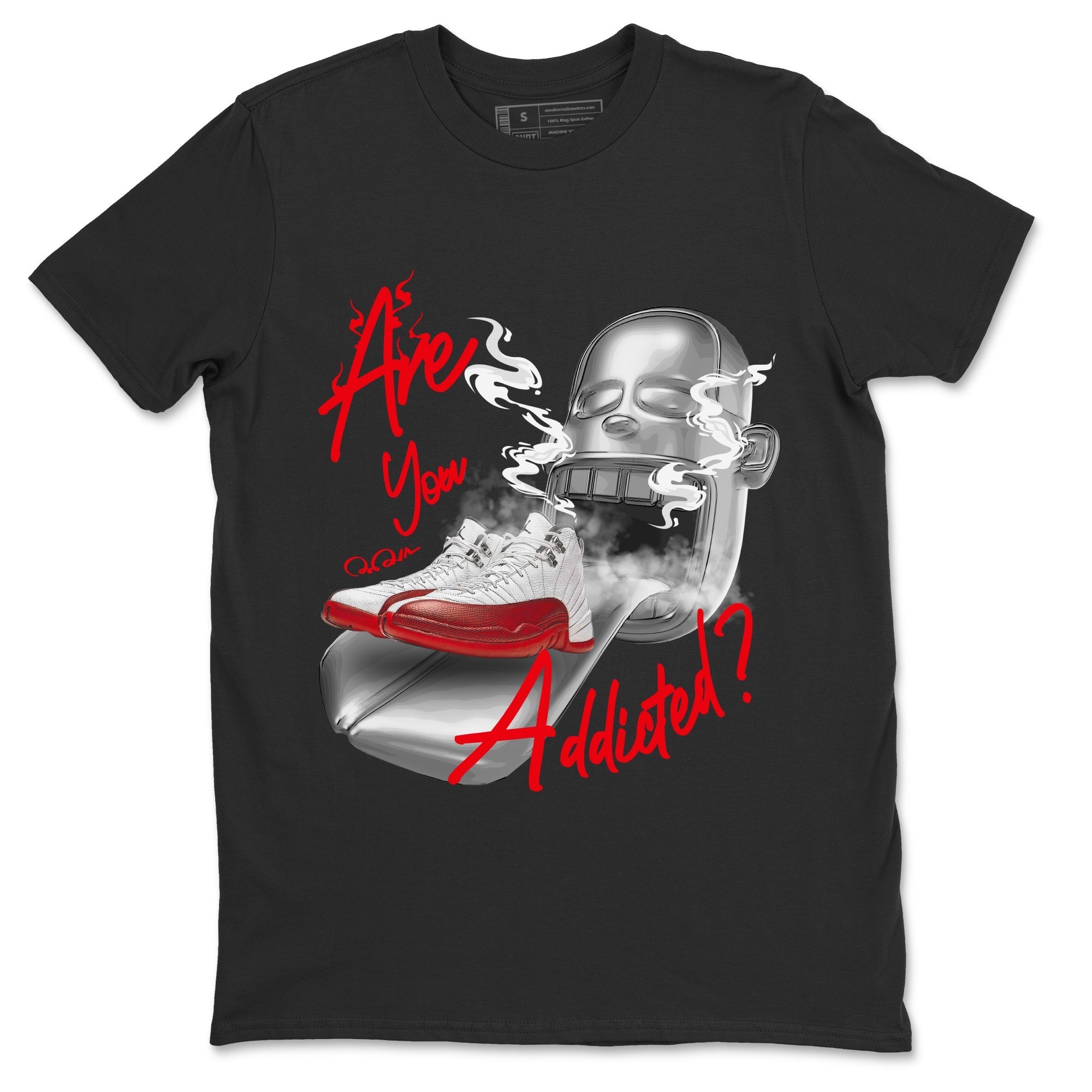 Air Jordan 12 Cherry Sneaker Match Tees Are You Addicted Streetwear Sneaker Shirt AJ12 Cherry Sneaker Release Tees Unisex Shirts Black 2