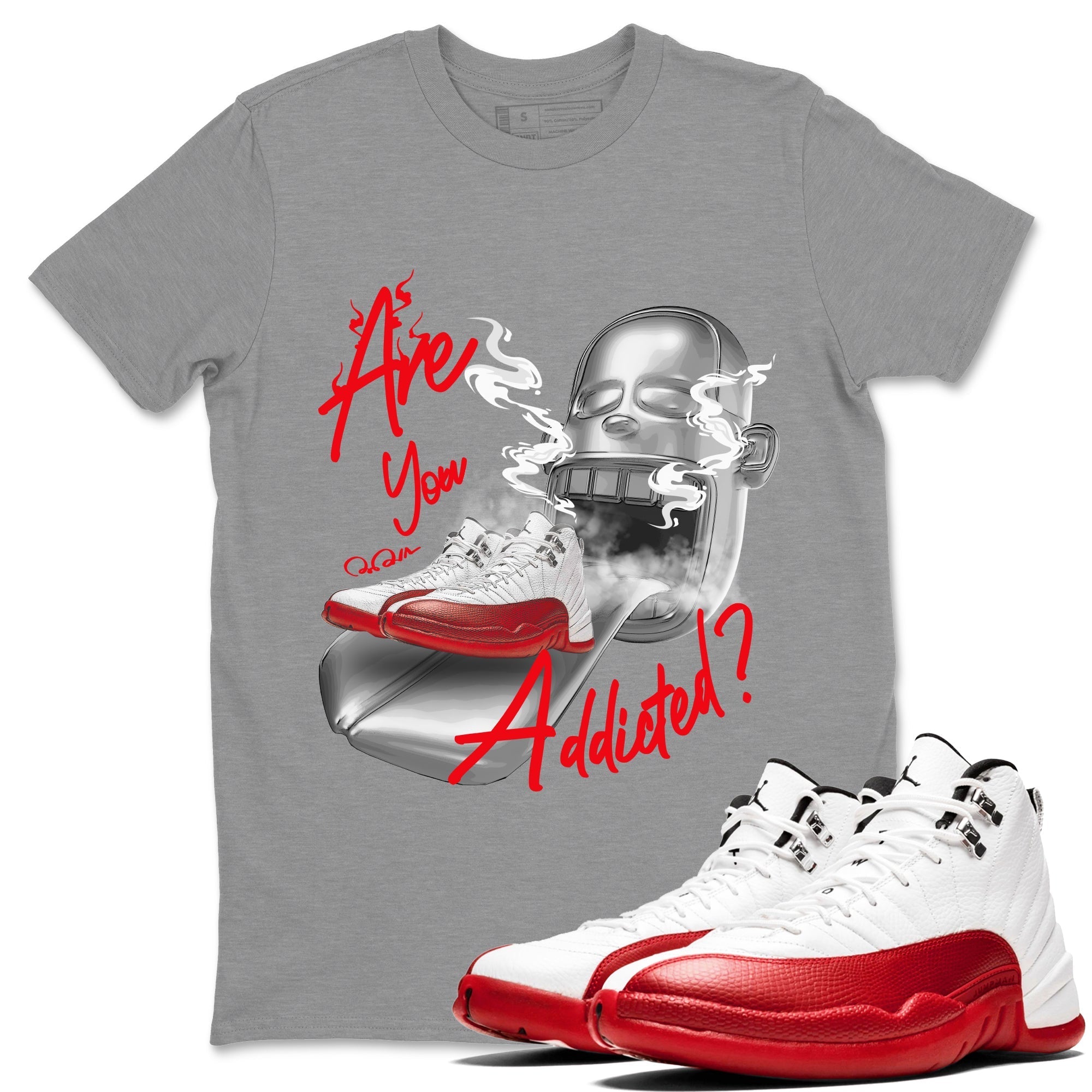 Air Jordan 12 Cherry Sneaker Match Tees Are You Addicted Streetwear Sneaker Shirt AJ12 Cherry Sneaker Release Tees Unisex Shirts Heather Grey 1