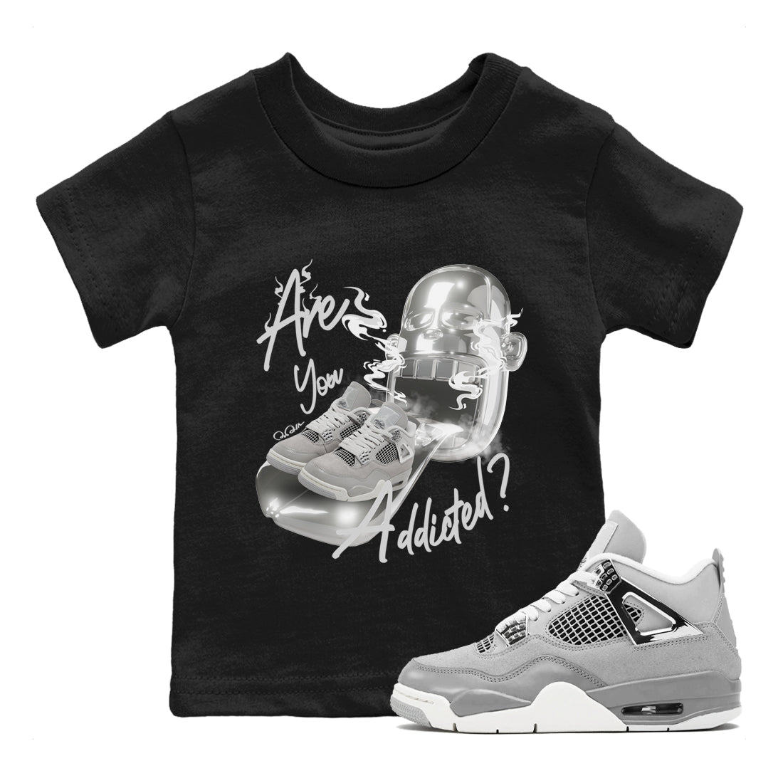 Air Jordan 4 Frozen Moments shirt to match jordans Are You Addicted Streetwear Sneaker Shirt AJ4 Frozen Moments Drip Gear Zone Sneaker Matching Clothing Baby Toddler Black 1 T-Shirt