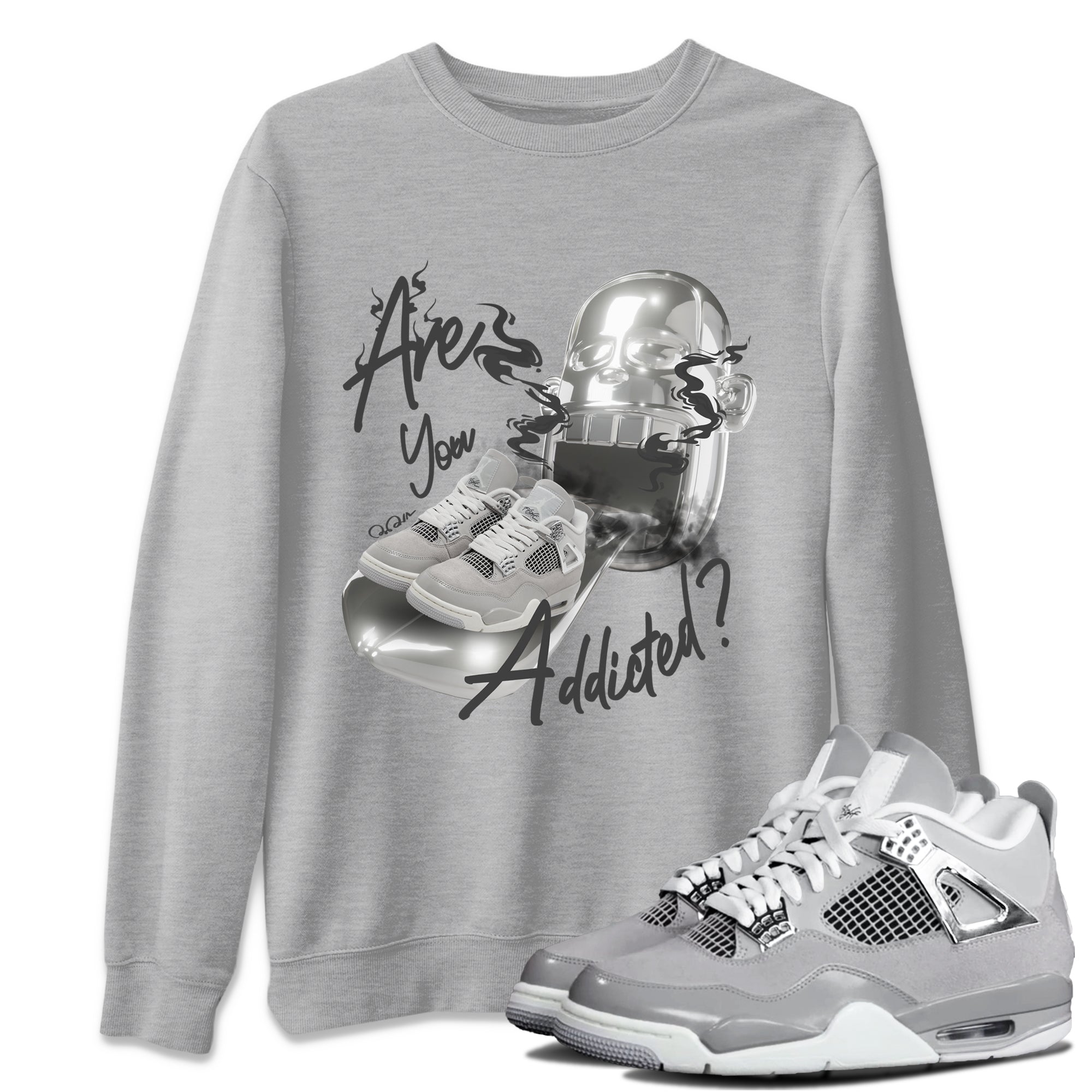 Air Jordan 4 Frozen Moments shirt to match jordans Are You Addicted Streetwear Sneaker Shirt AJ4 Frozen Moments Drip Gear Zone Sneaker Matching Clothing Unisex Heather Grey 1 T-Shirt