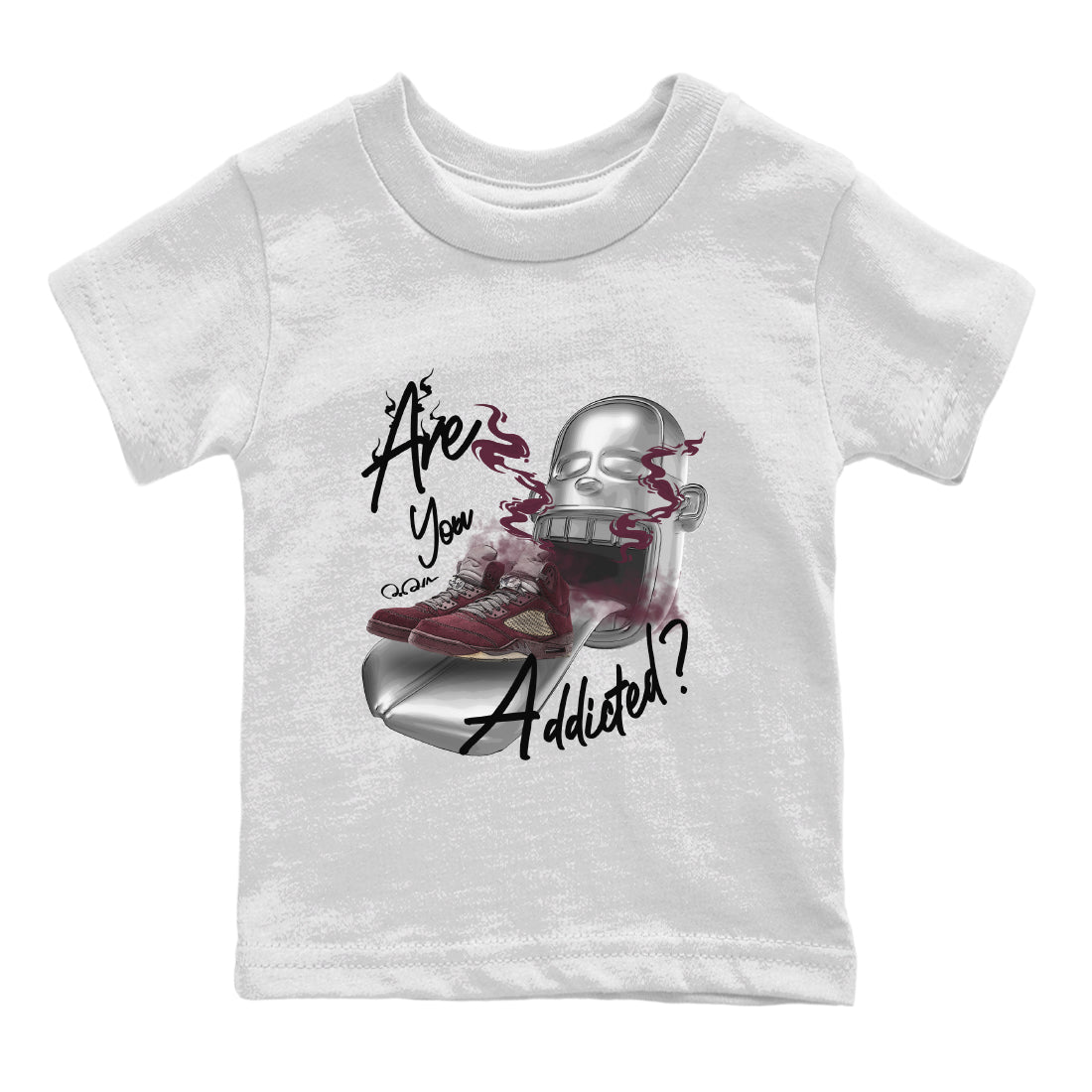 Air Jordan 5 Burgundy Sneaker Match Tees Are You Addicted Streetwear Sneaker Shirt AJ5 Burgundy Sneaker Release Tees Kids Shirts White 2