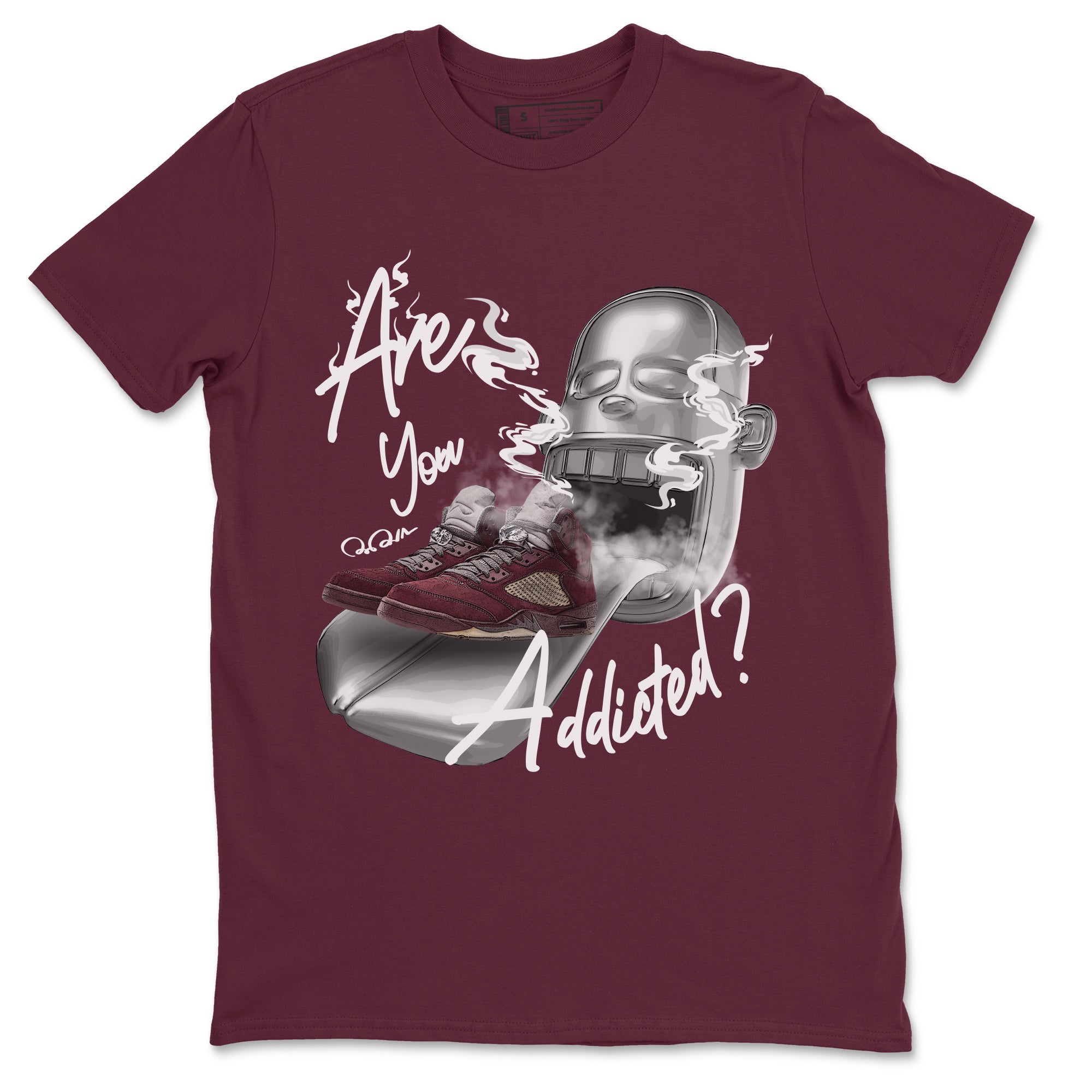 Air Jordan 5 Burgundy Sneaker Match Tees Are You Addicted Streetwear Sneaker Shirt AJ5 Burgundy Sneaker Release Tees Unisex Shirts Maroon 2