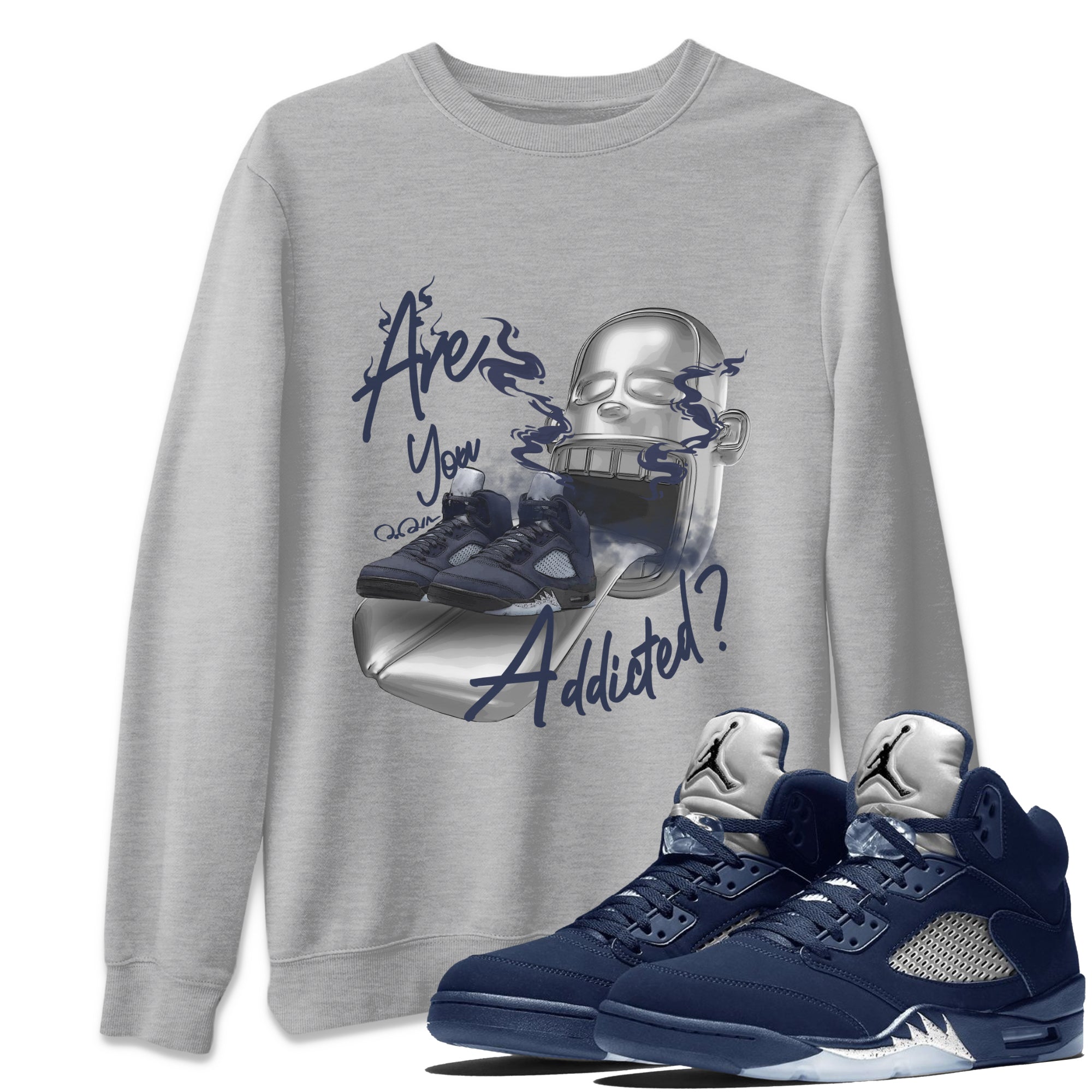 Air Jordan 5 Georgetown Sneaker Match Tees Are You Addicted Streetwear Sneaker Shirt AJ5 Georgetown Sneaker Release Tees Unisex Shirts Heather Grey 1