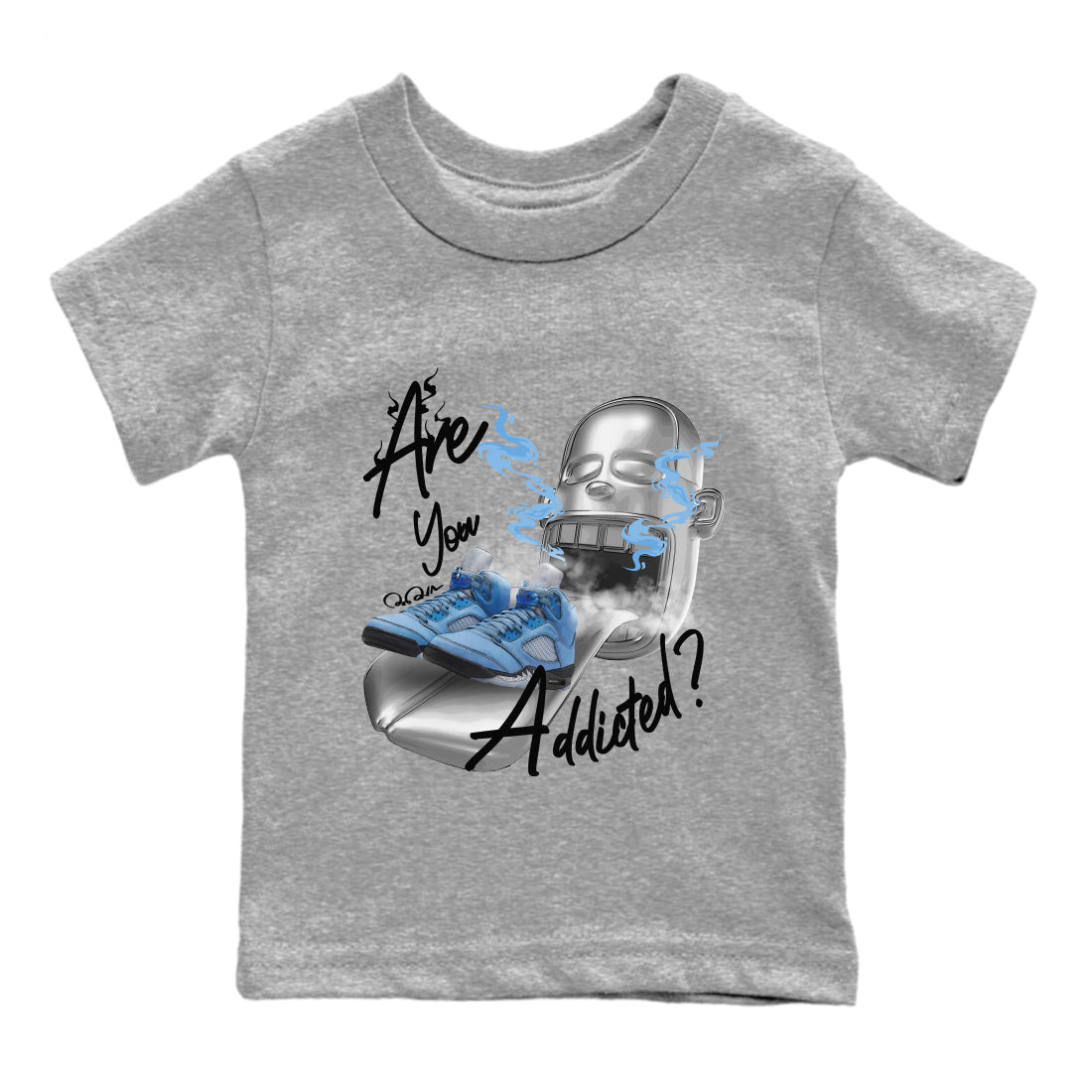 Air Jordan 5 UNC Sneaker Match Tees Are You Addicted Streetwear Sneaker Shirt AJ5 UNC Sneaker Release Tees Kids Shirts Heather Grey 2
