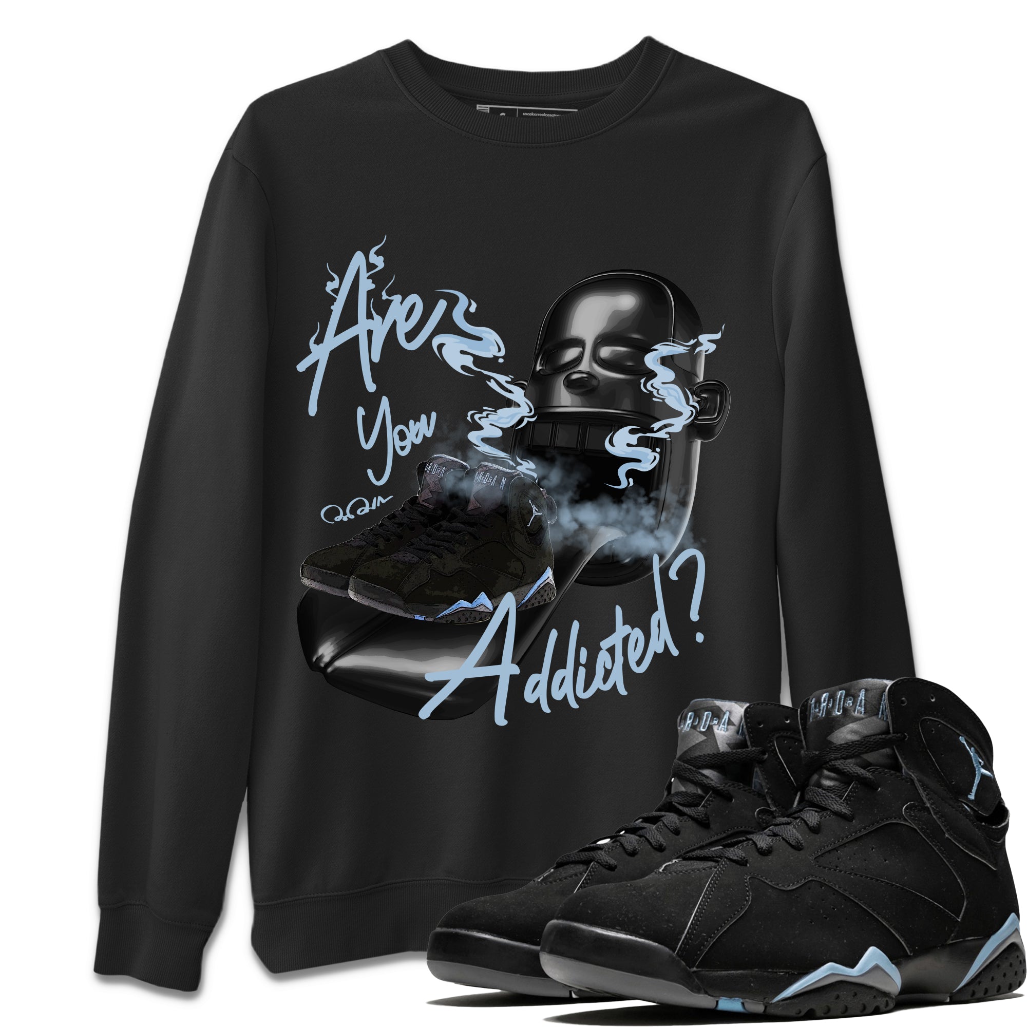Air Jordan 7 Chambray Sneaker Match Tees Are You Addicted Streetwear Sneaker Shirt AJ7 Chambray Sneaker Release Tees Unisex Shirts Black 1