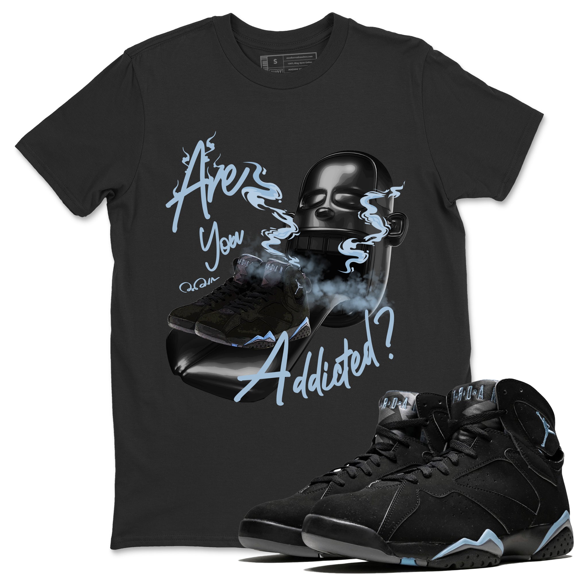 Air Jordan 7 Chambray Sneaker Match Tees Are You Addicted Streetwear Sneaker Shirt AJ7 Chambray Sneaker Release Tees Unisex Shirts Black 1