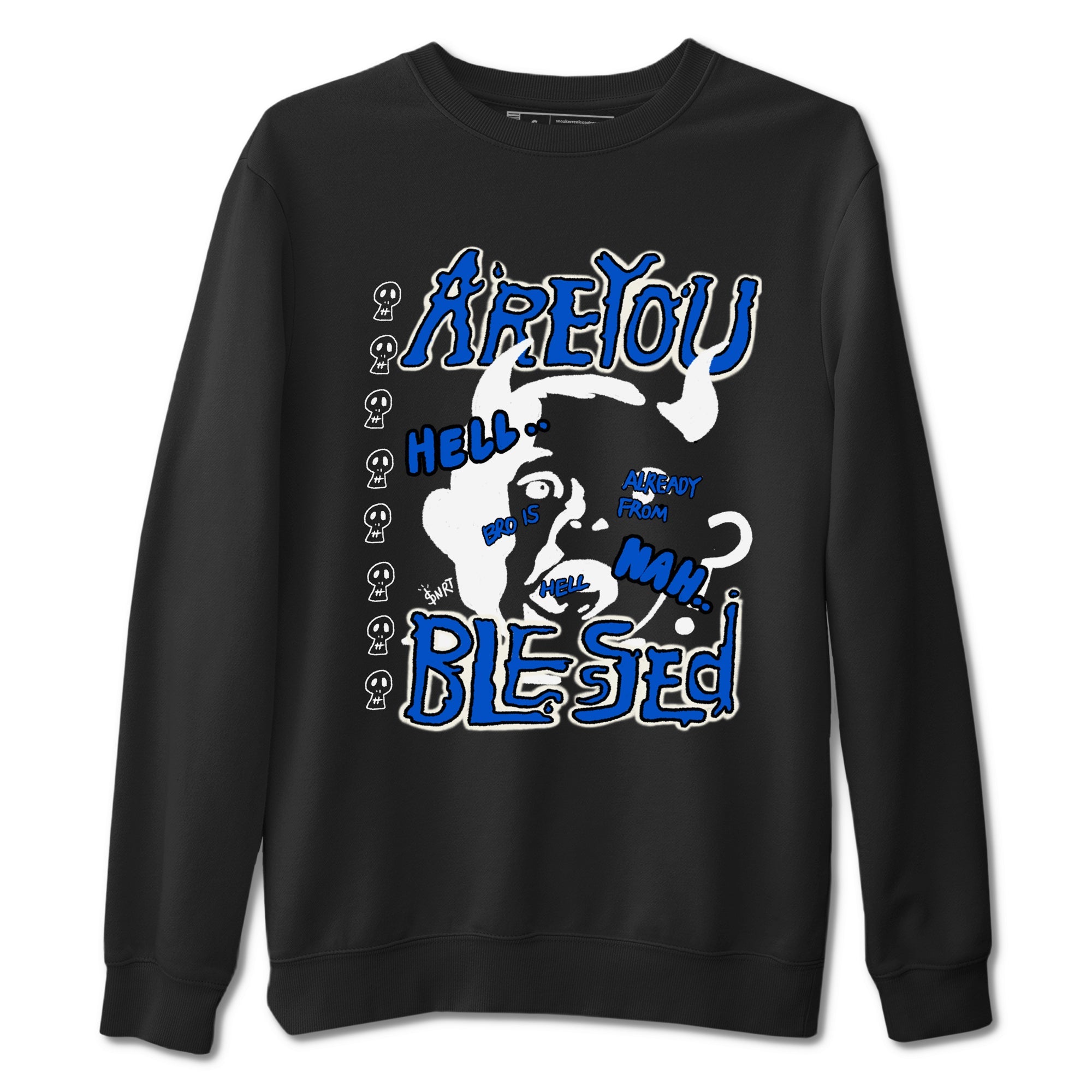 AJ1 Game Royal shirt to match jordans Are You Blessed sneaker tees AJ1 Game Royal Drip Gear Zone unisex cotton Black 2 crew neck shirt