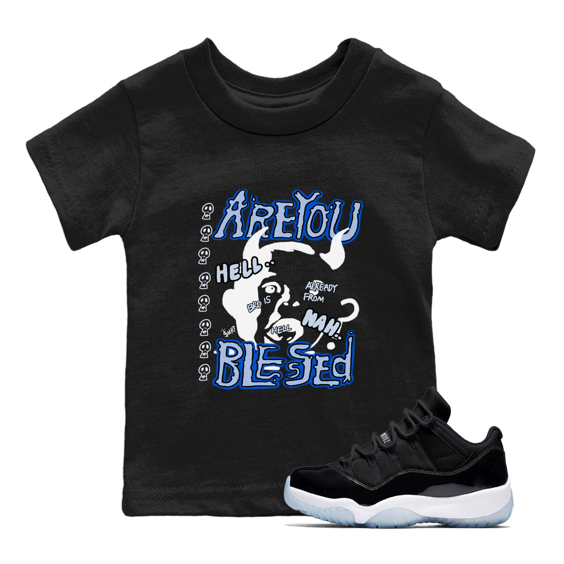 11s Low Space shirt to match jordans Are You Blessed sneaker tees Air Jordan 11 Low Space Drip Gear Zone baby toddler Black 1 cotton Shirt