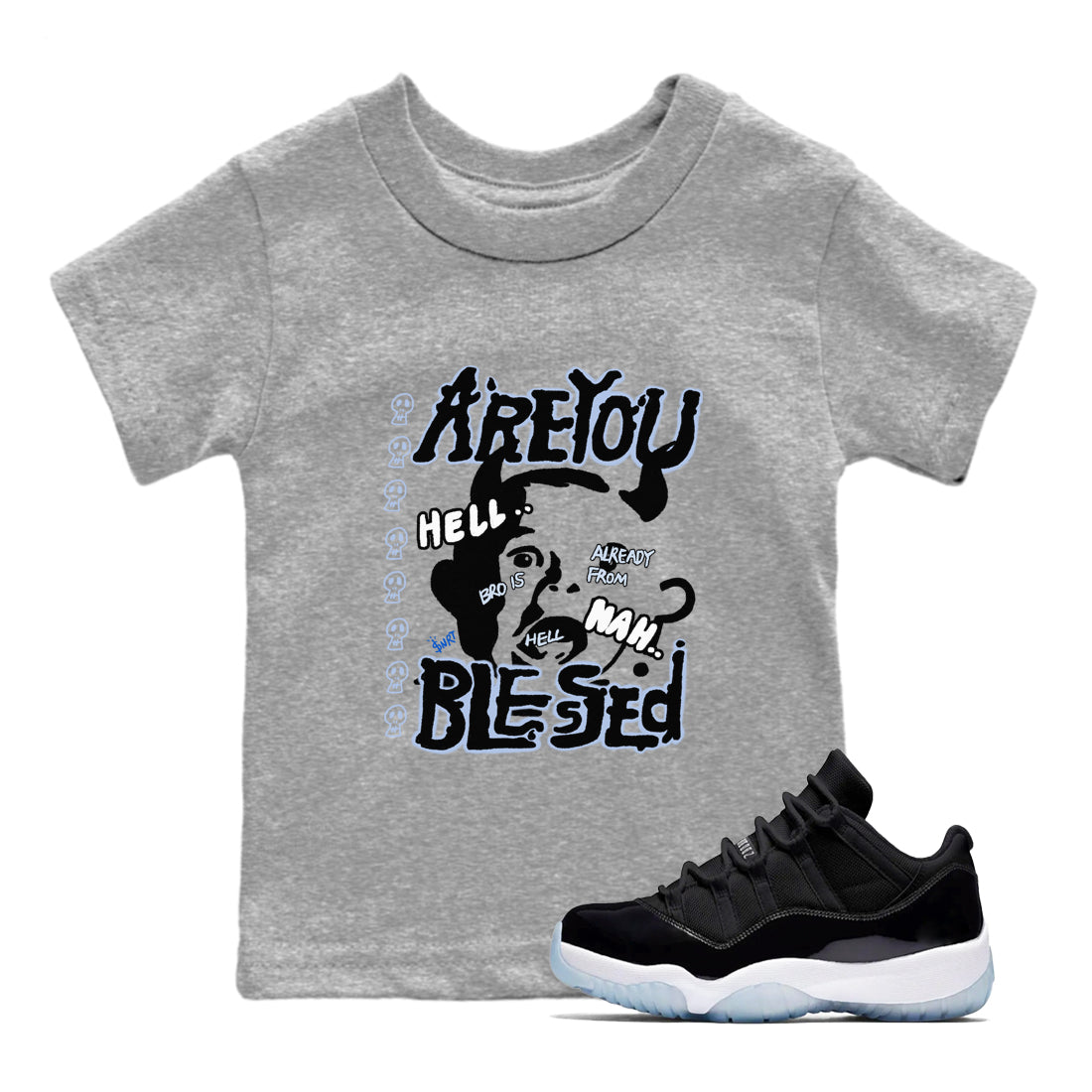 11s Low Space shirt to match jordans Are You Blessed sneaker tees Air Jordan 11 Low Space Drip Gear Zone baby toddler Heather Grey 1 cotton Shirt