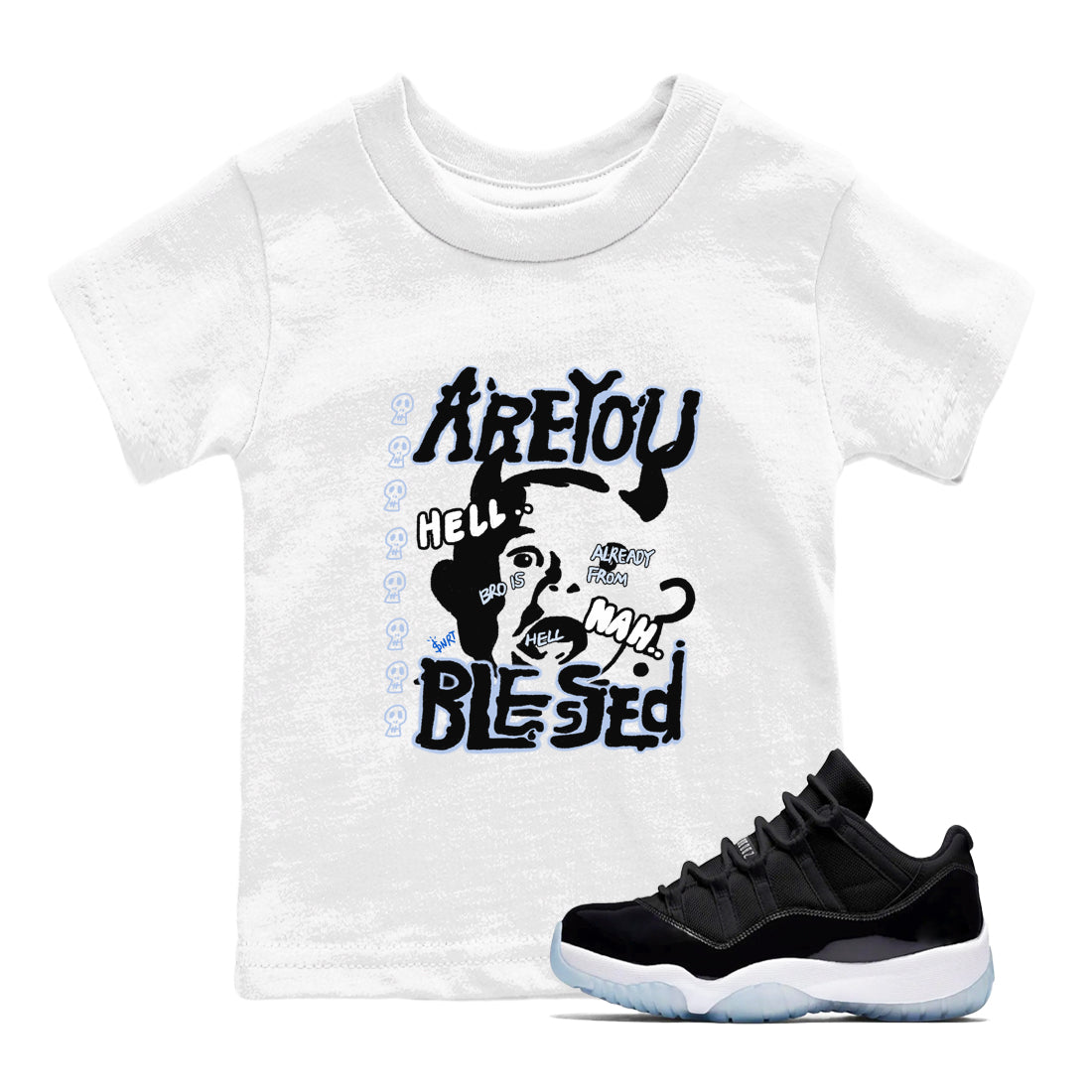 11s Low Space shirt to match jordans Are You Blessed sneaker tees Air Jordan 11 Low Space Drip Gear Zone baby toddler White 1 cotton Shirt