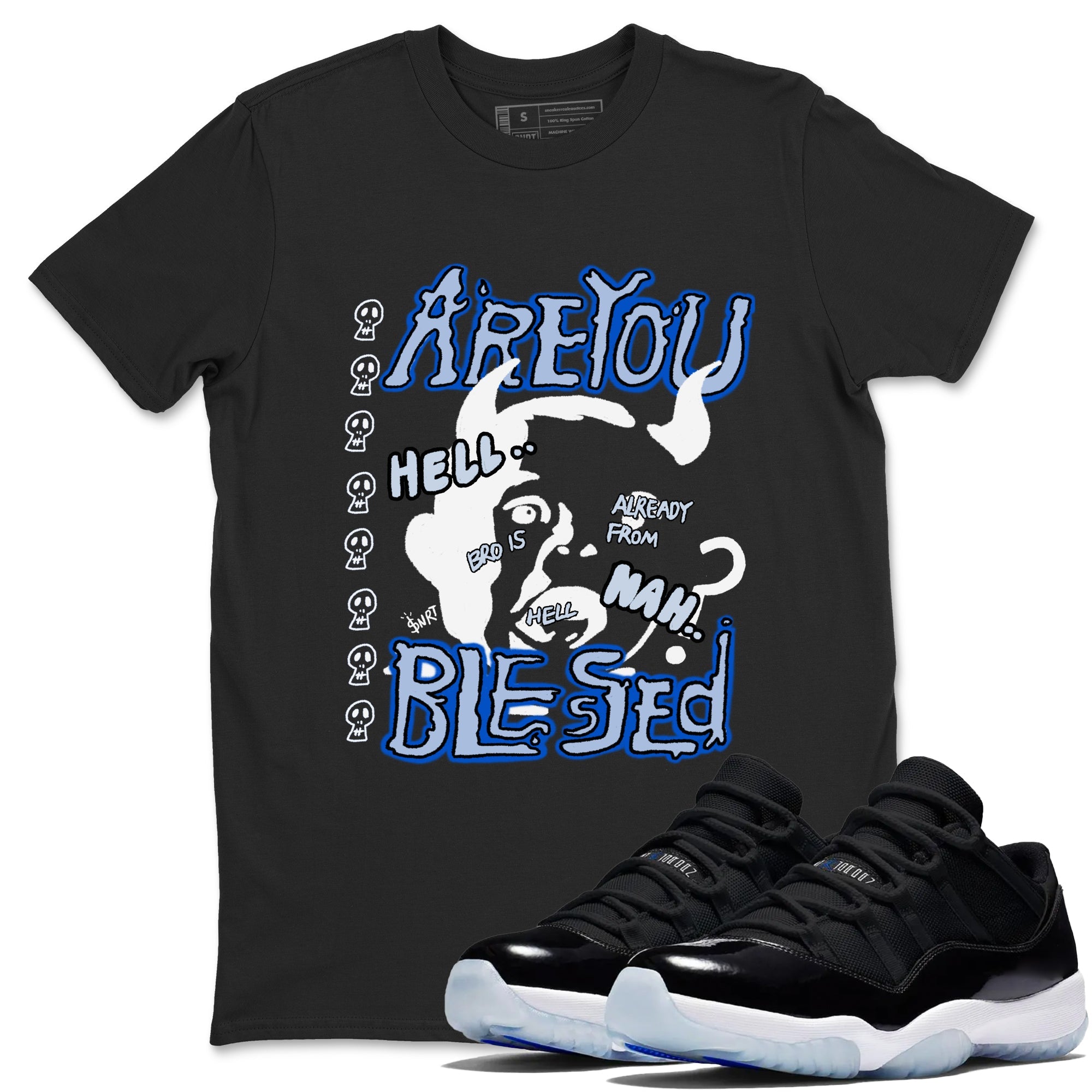 11s Low Space shirt to match jordans Are You Blessed sneaker tees Air Jordan 11 Low Space Drip Gear Zone unisex cotton Black 1 crew neck shirt