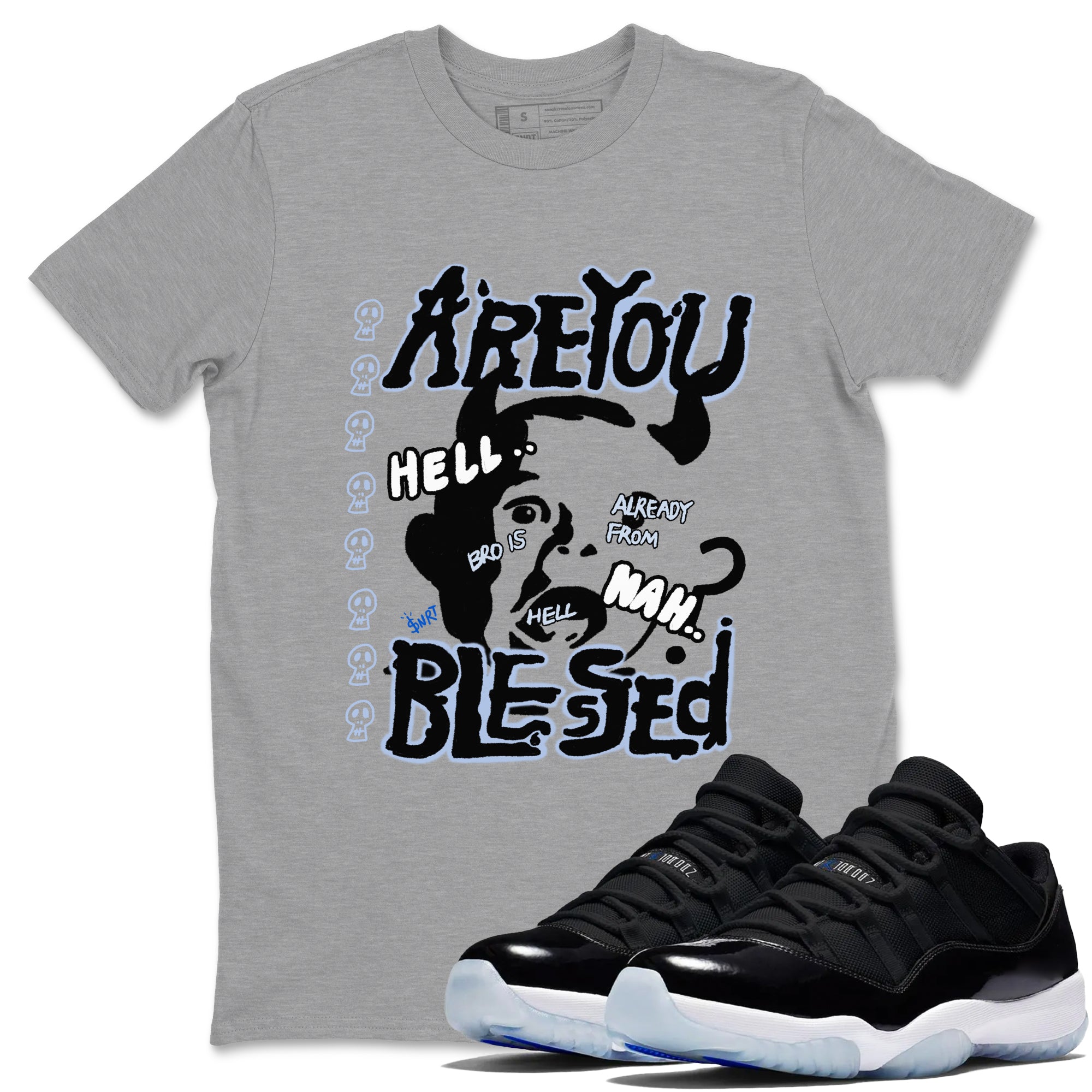 11s Low Space shirt to match jordans Are You Blessed sneaker tees Air Jordan 11 Low Space Drip Gear Zone unisex cotton Heather Grey 1 crew neck shirt