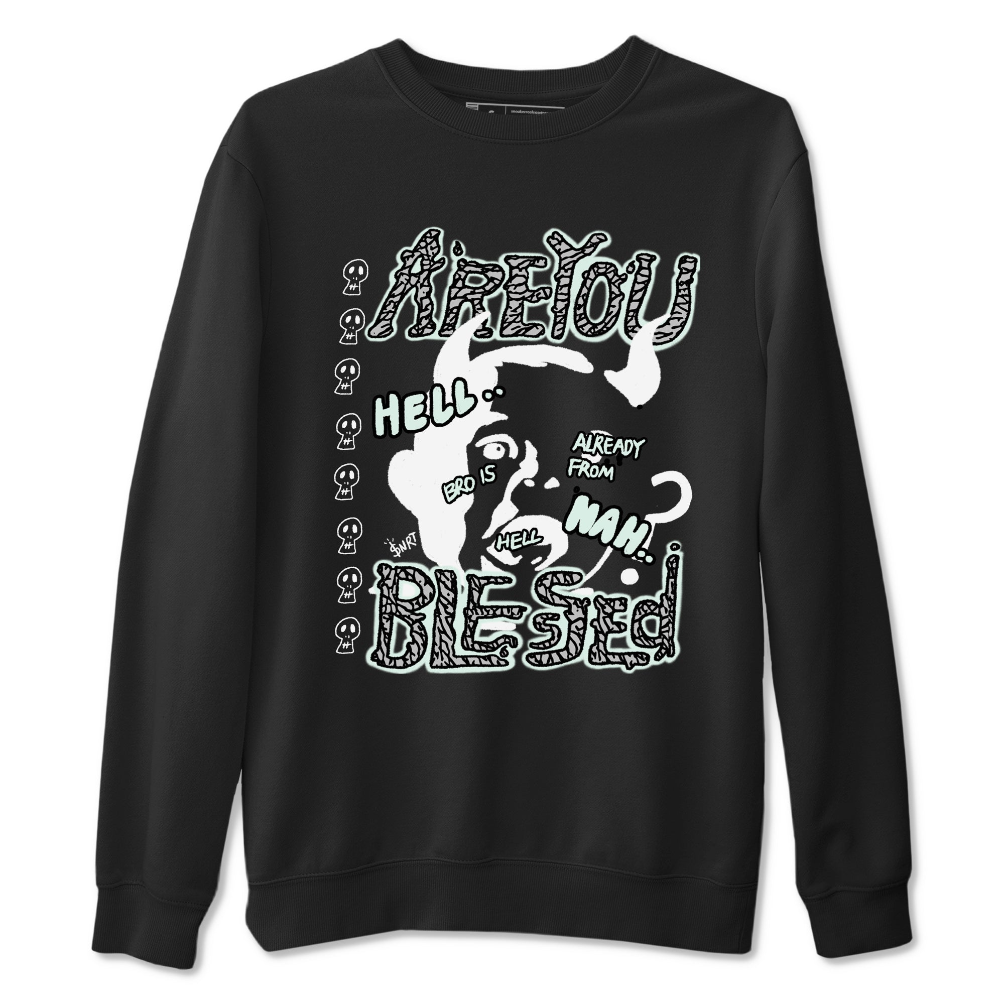 3s Green Glow shirt to match jordans Are You Blessed sneaker tees Air Jordan 3 Green Glow Drip Gear Zone unisex cotton Black 2 crew neck shirt