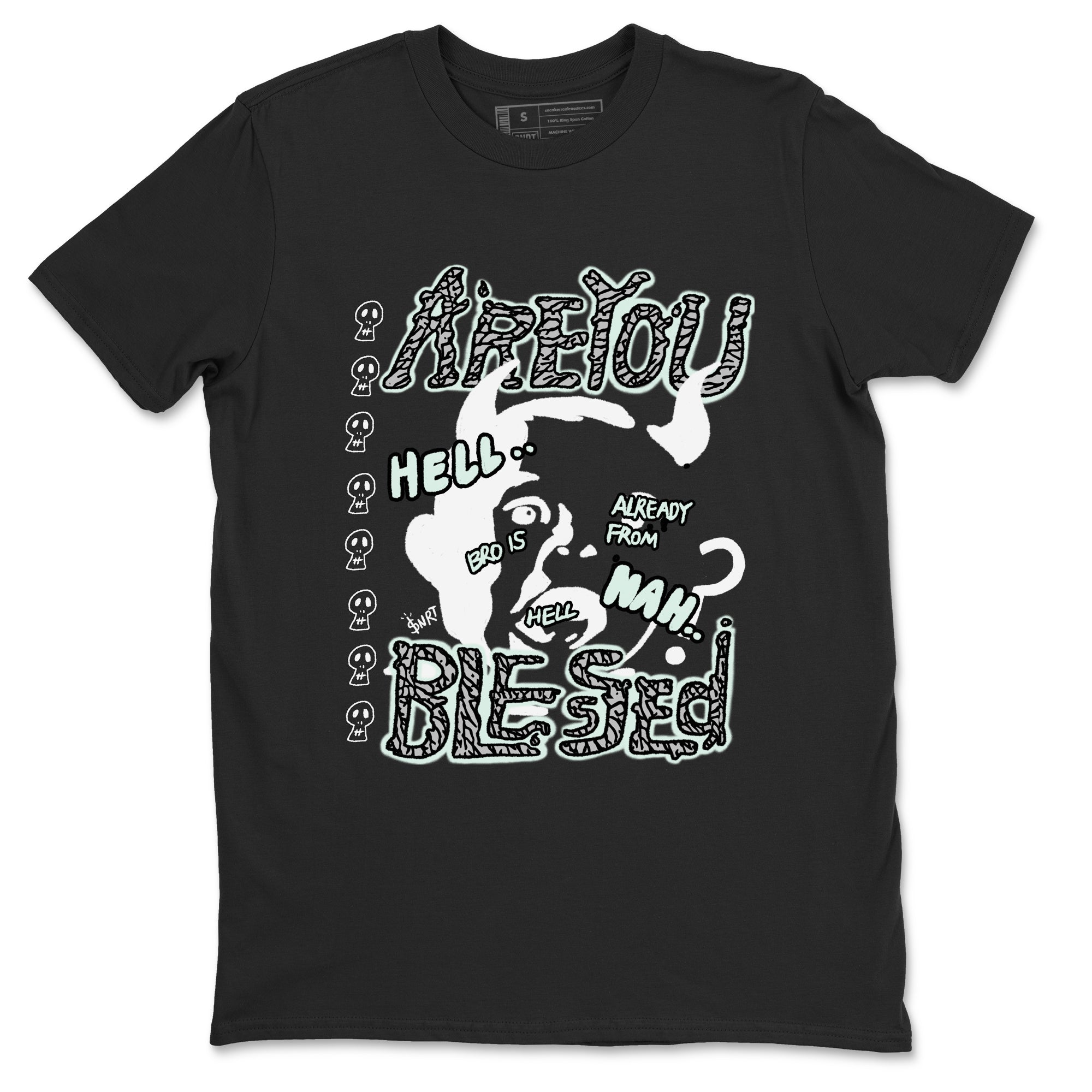 3s Green Glow shirt to match jordans Are You Blessed sneaker tees Air Jordan 3 Green Glow Drip Gear Zone unisex cotton Black 2 crew neck shirt
