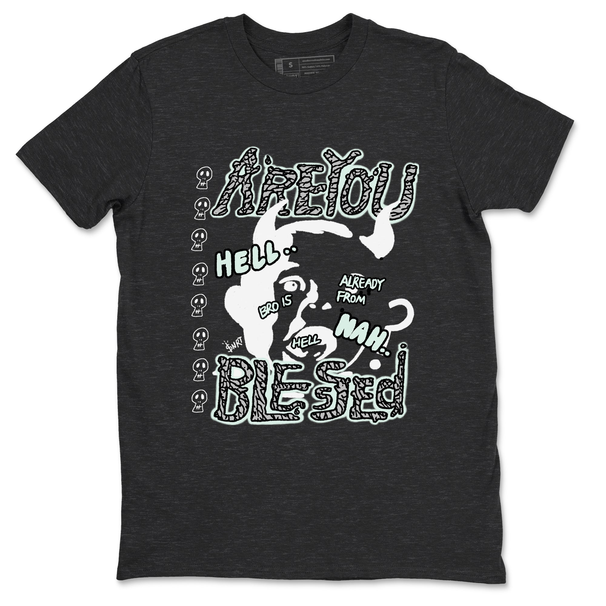 3s Green Glow shirt to match jordans Are You Blessed sneaker tees Air Jordan 3 Green Glow Drip Gear Zone unisex cotton Charcoal Heather 2 crew neck shirt