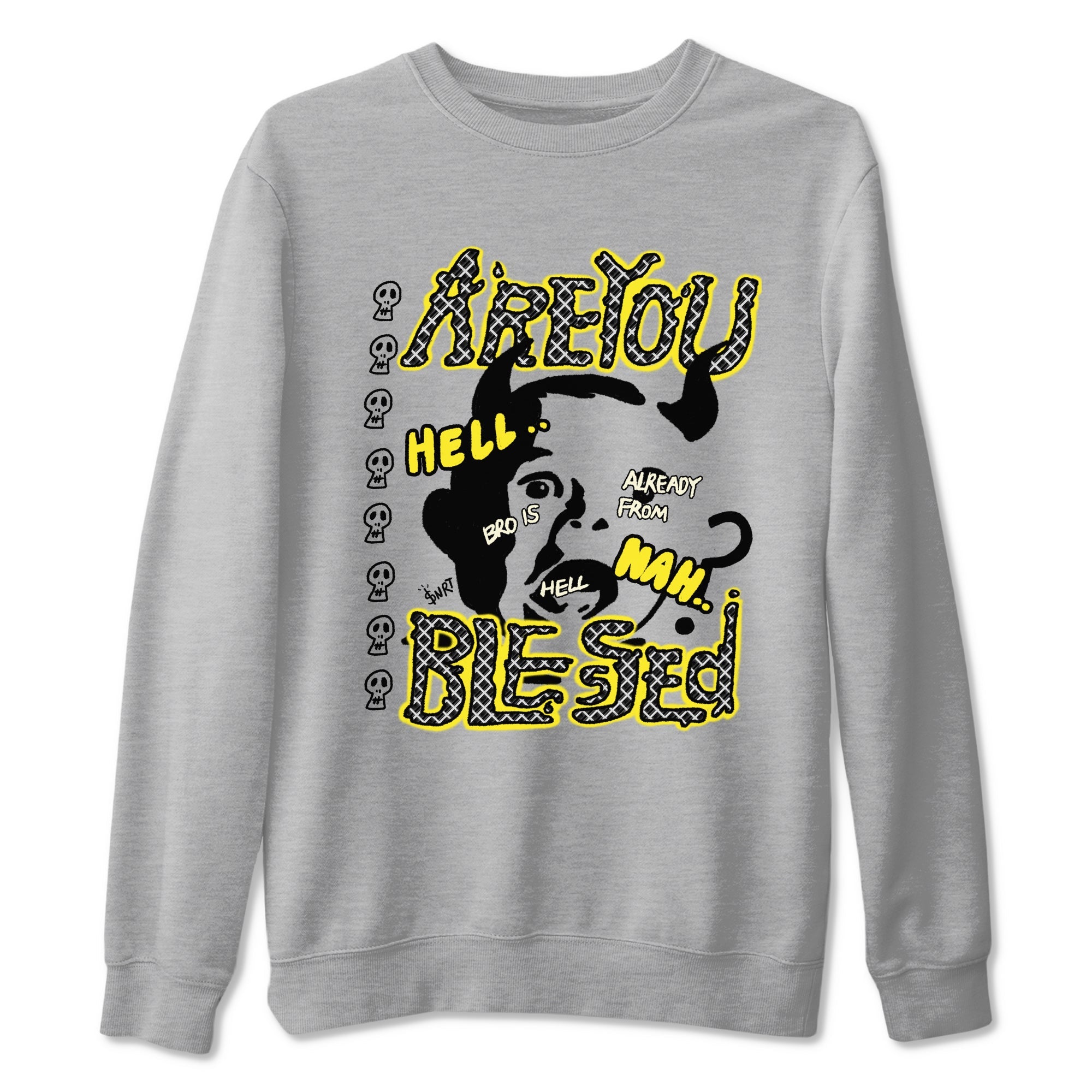 4s Vivid Sulfur shirt to match jordans Are You Blessed sneaker tees Air Jordan 4 Vivid Sulfur Drip Gear Zone unisex cotton Heather Grey 2 crew neck shirt
