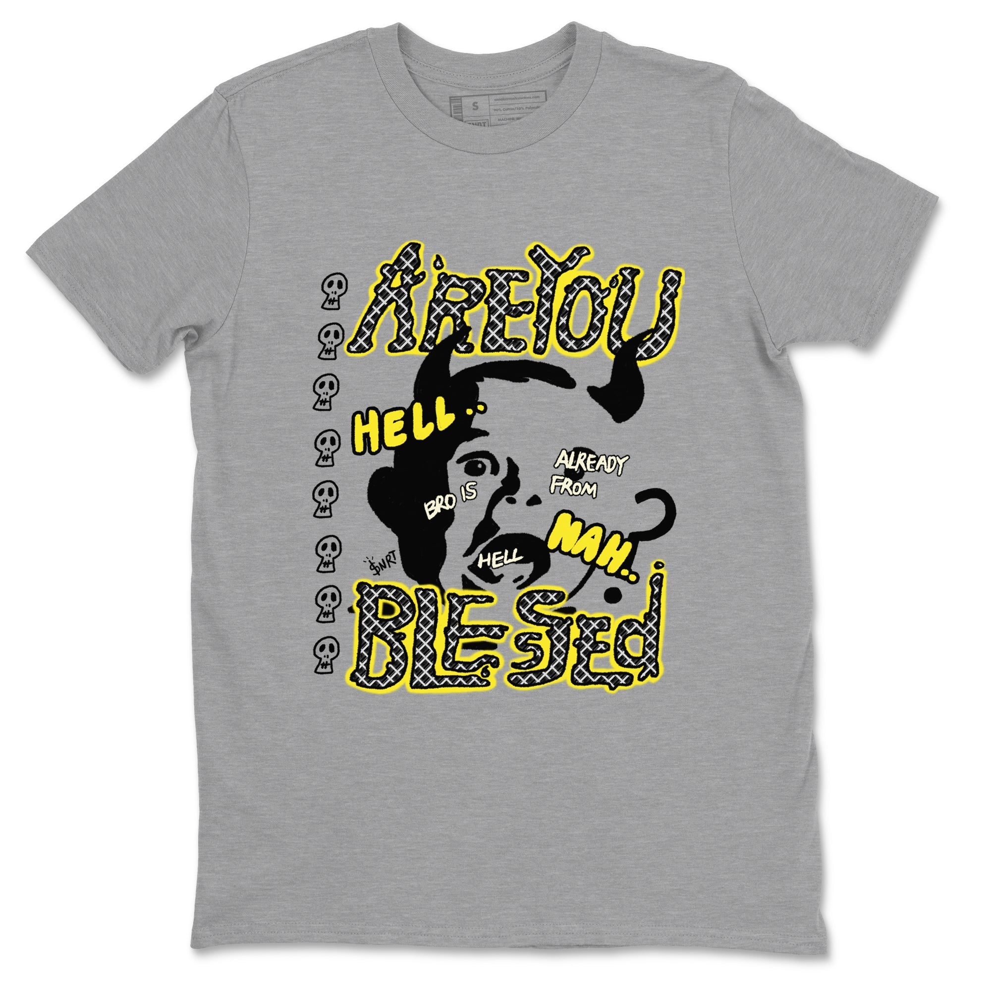 4s Vivid Sulfur shirt to match jordans Are You Blessed sneaker tees Air Jordan 4 Vivid Sulfur Drip Gear Zone unisex cotton Heather Grey 2 crew neck shirt