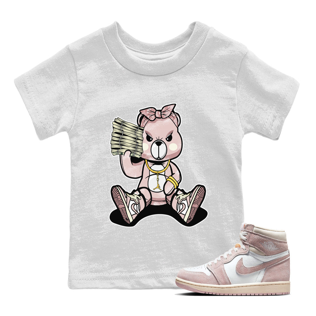 Air Jordan 1 Washed Pink Sneaker Match Tees Bad Baby Bear Streetwear Sneaker Shirt Air Jordan 1 High OG WMNS Washed Pink Sneaker Release Tees Kids Shirts White 1