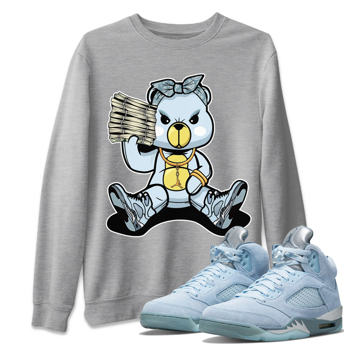 Jordan 5 Blue Bird Shirt To Match Jordans Bad Baby Bear Sneaker Tees Jordan 5 Blue Bird Drip Gear Zone Sneaker Matching Clothing Unisex Shirts