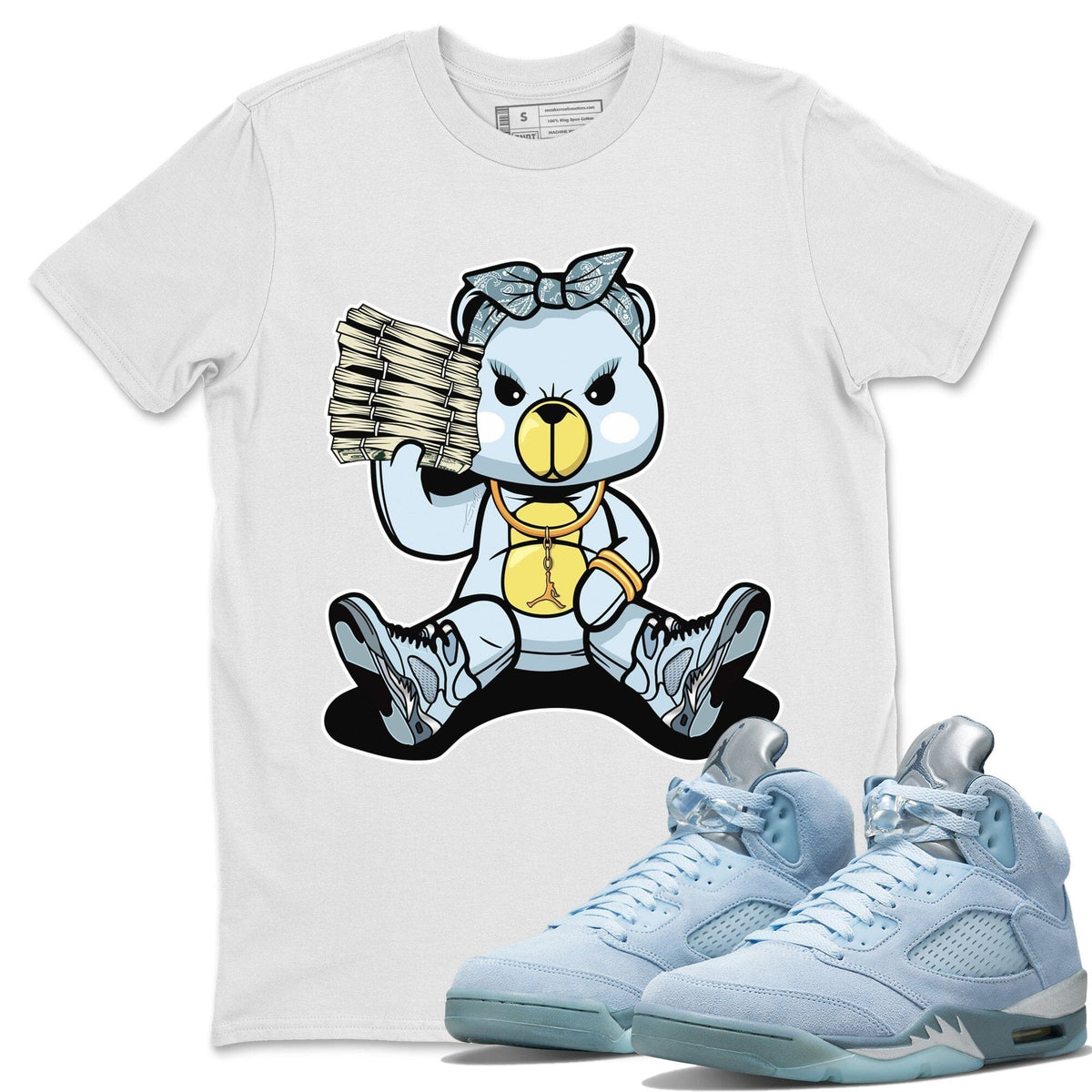 Jordan 5 Blue Bird Shirt To Match Jordans Bad Baby Bear Sneaker Tees Jordan 5 Blue Bird Drip Gear Zone Sneaker Matching Clothing Unisex Shirts