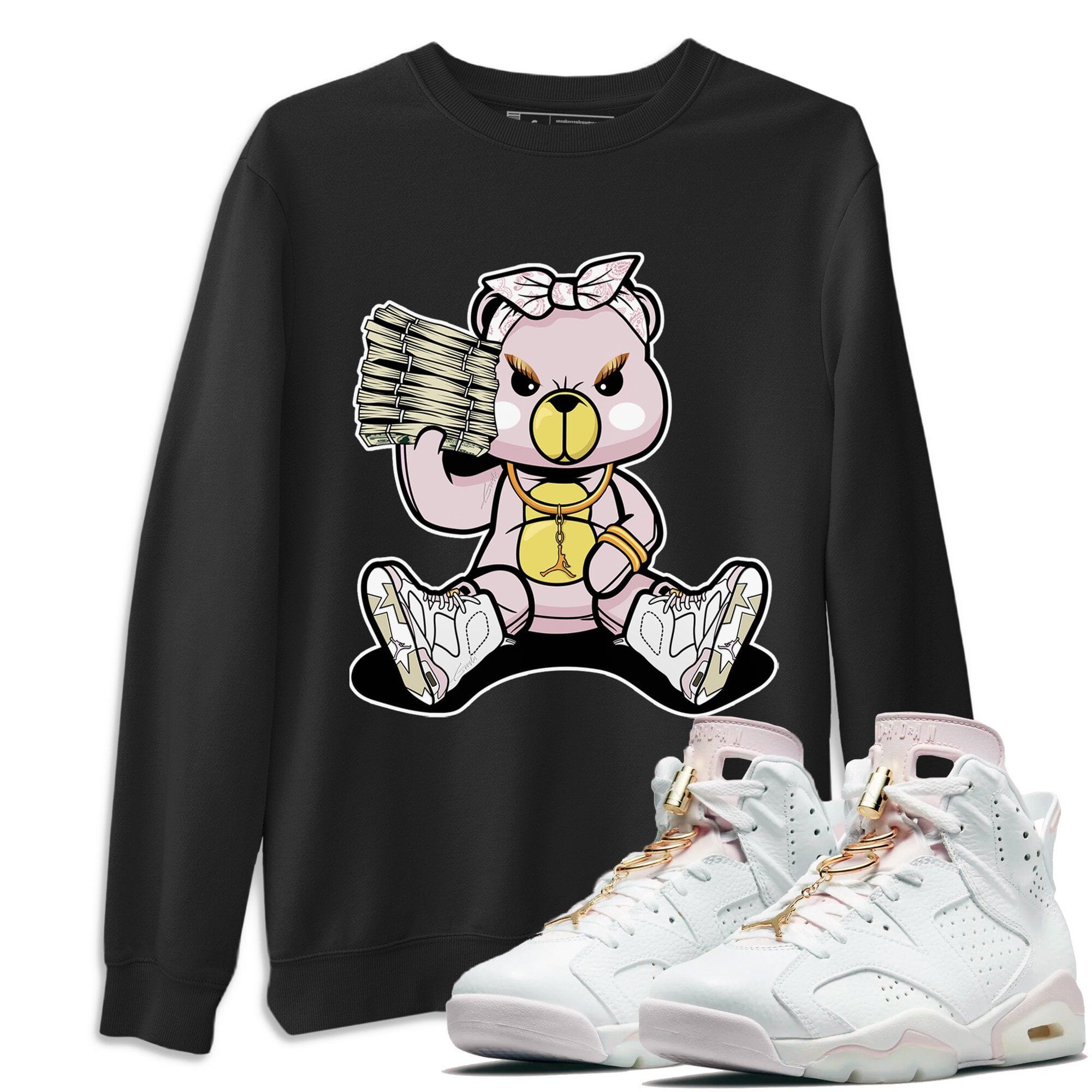 Jordan 6 Gold Hoops Shirt To Match Jordans Bad Baby Bear Sneaker Tees Jordan 6 Gold Hoops Drip Gear Zone Sneaker Matching Clothing Unisex Shirts