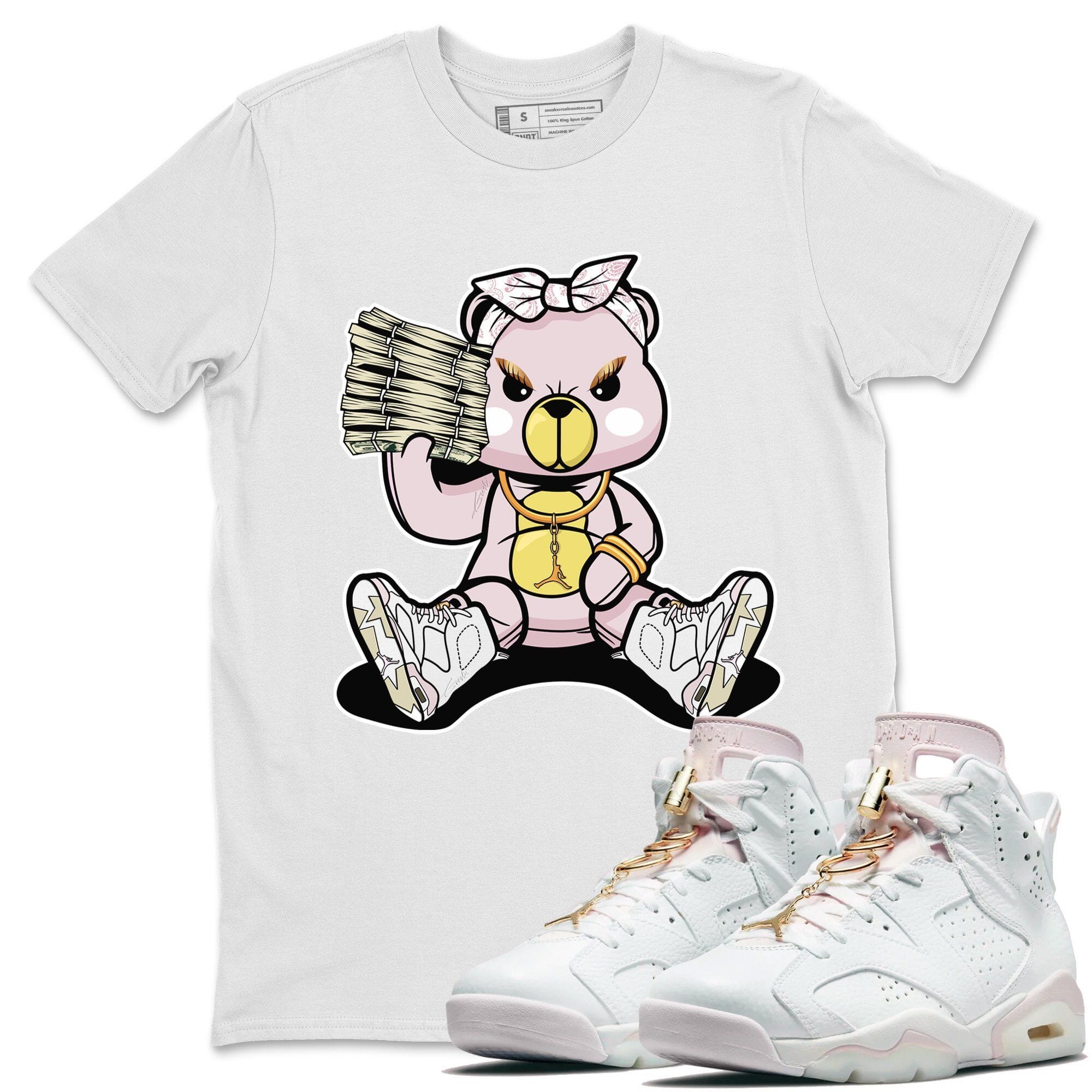 Jordan 6 Gold Hoops Shirt To Match Jordans Bad Baby Bear Sneaker Tees Jordan 6 Gold Hoops Drip Gear Zone Sneaker Matching Clothing Unisex Shirts