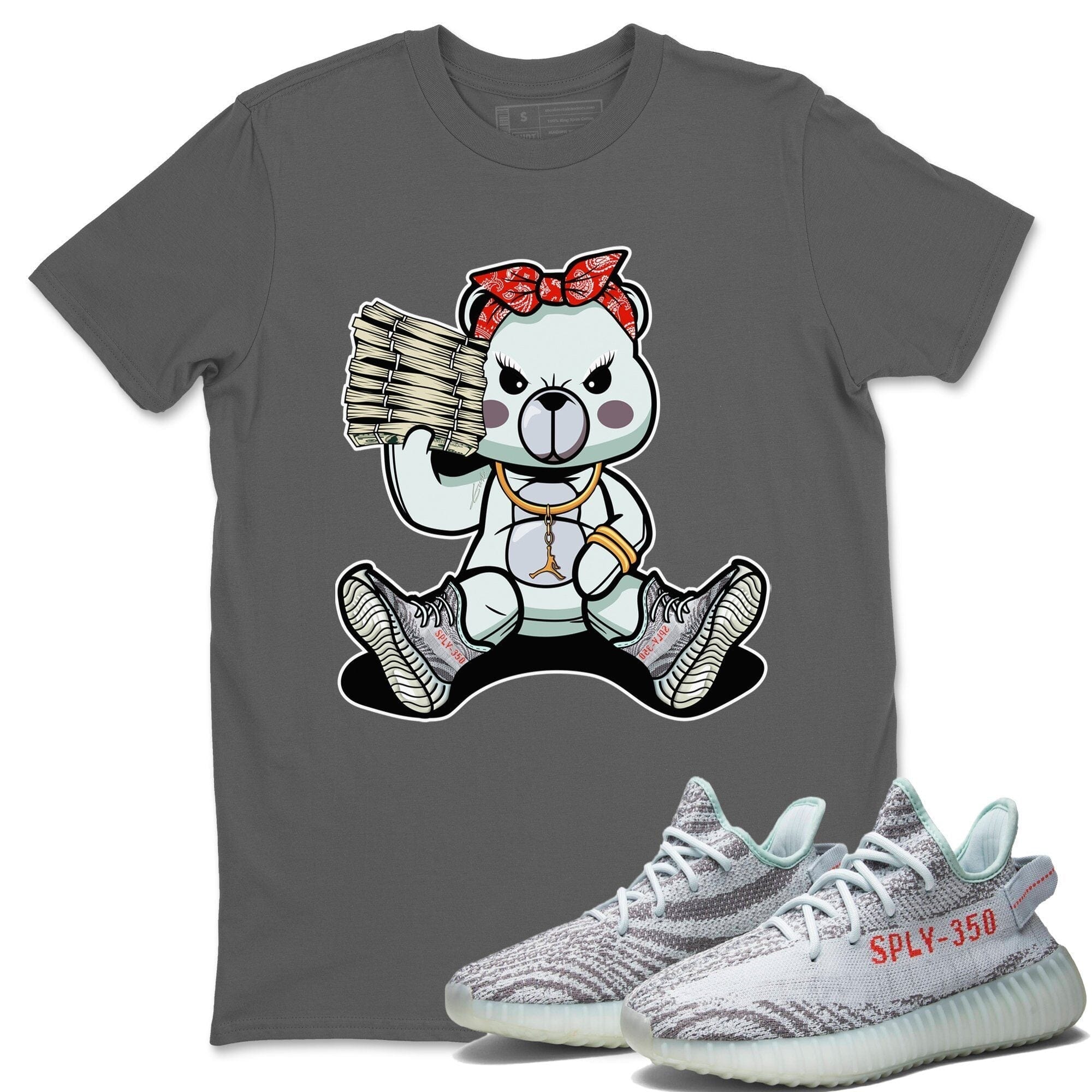 Yeezy 350 Blue Tint Shirt To Match Jordans Bad Baby Bear Sneaker Tees Yeezy 350 Blue Tint Drip Gear Zone Sneaker Matching Clothing Unisex Shirts