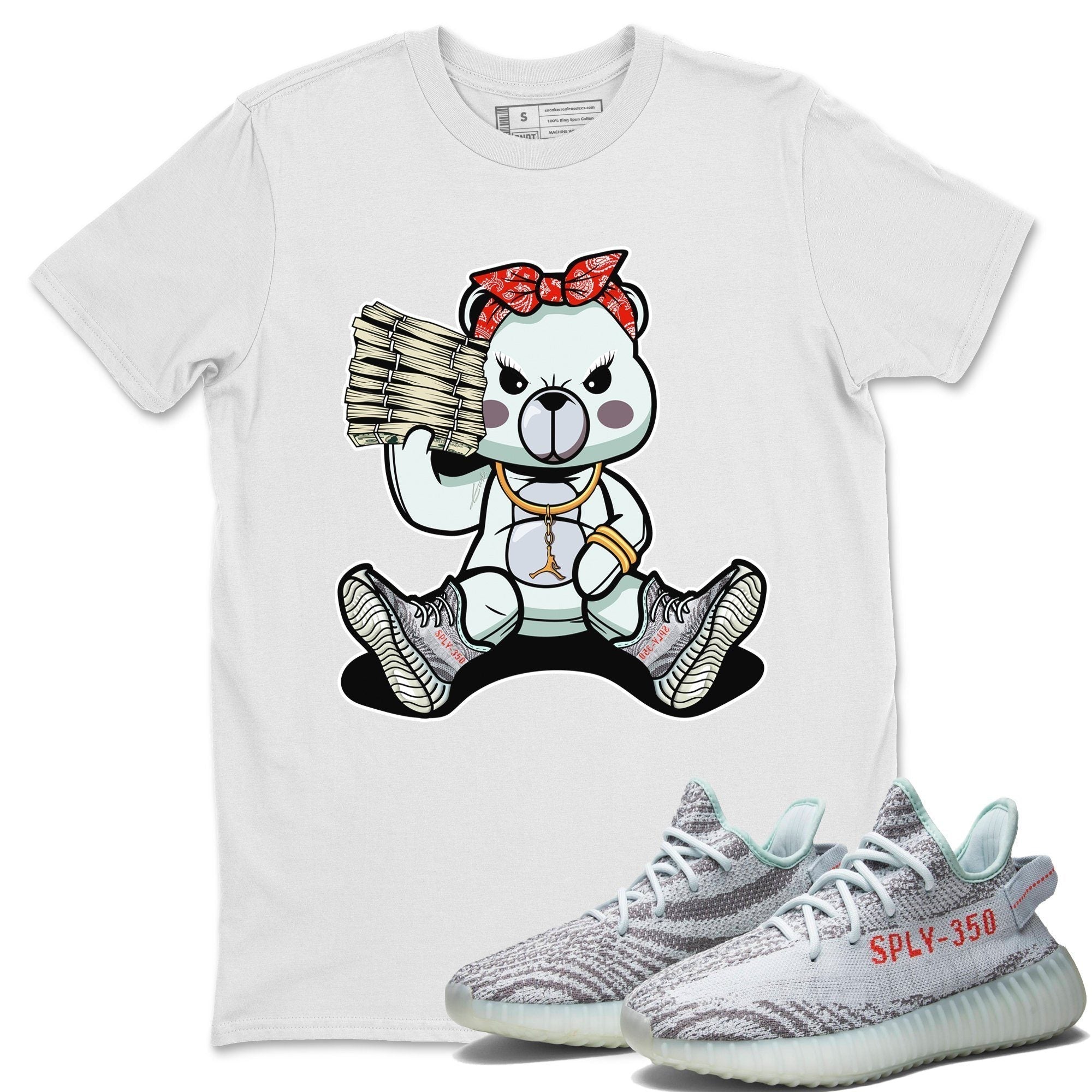 Yeezy 350 Blue Tint Shirt To Match Jordans Bad Baby Bear Sneaker Tees Yeezy 350 Blue Tint Drip Gear Zone Sneaker Matching Clothing Unisex Shirts