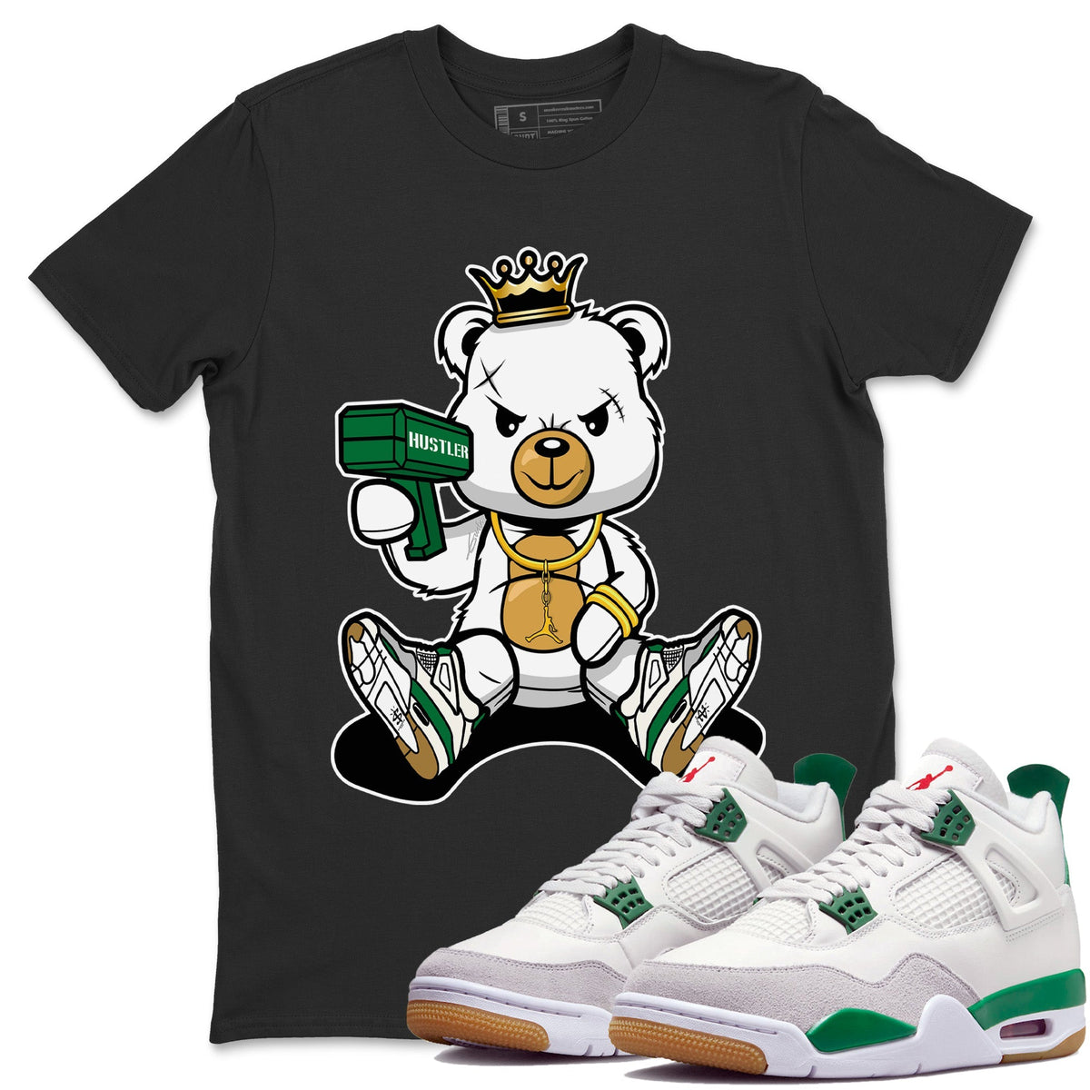 Air Jordan 4 Pine Green Sneaker Match Tees Bad King Baby Bear Streetwear Sneaker Shirt Nike SB Air Jordan 4 Pine Green Sneaker Release Tees Unisex Shirts Black 1