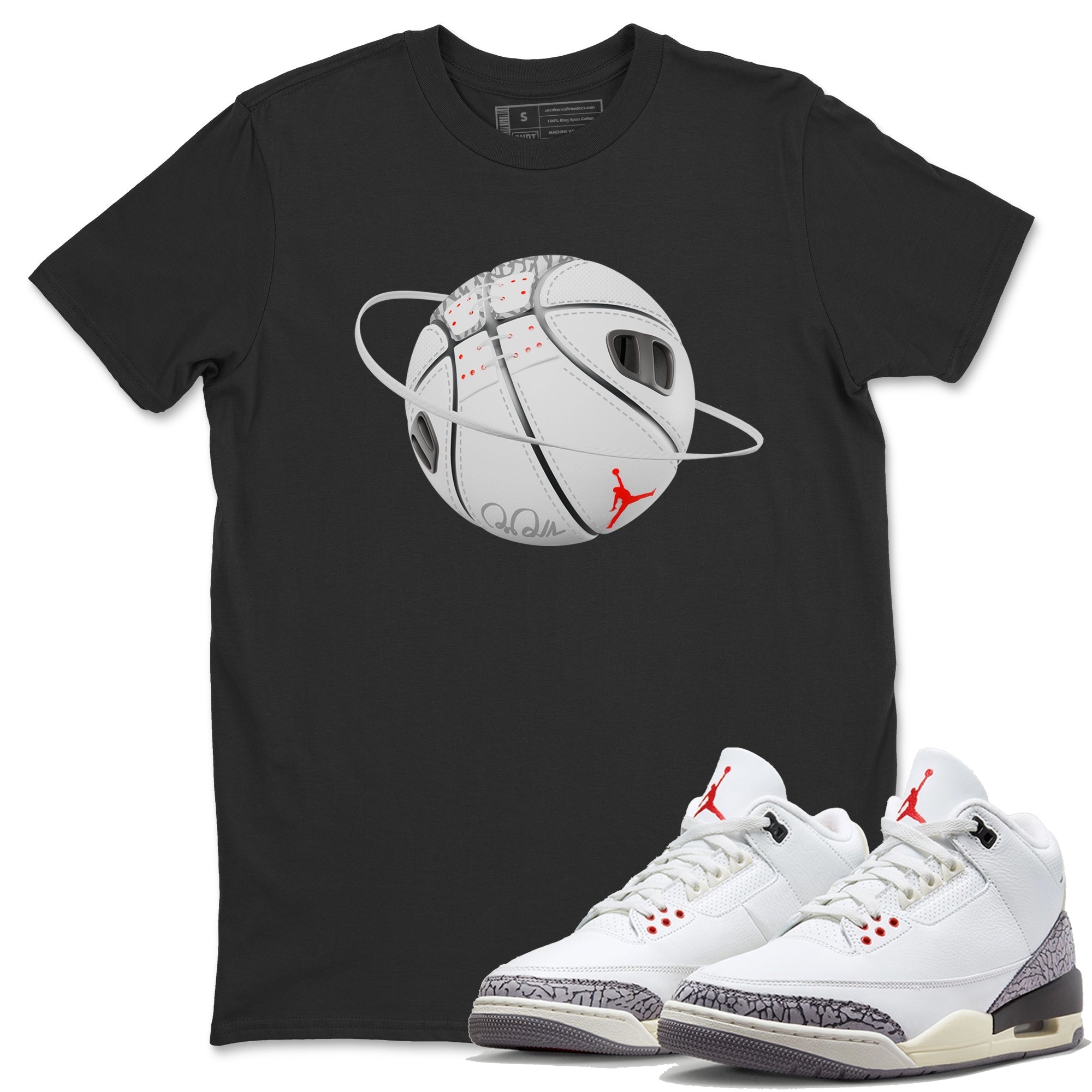 Air Jordan 3 White Cement Shirt To Match Jordans Basketball Planet Sneaker Tees AJ3 White Cement Drip Gear Zone Sneaker Matching Clothing Unisex Shirts Black 1