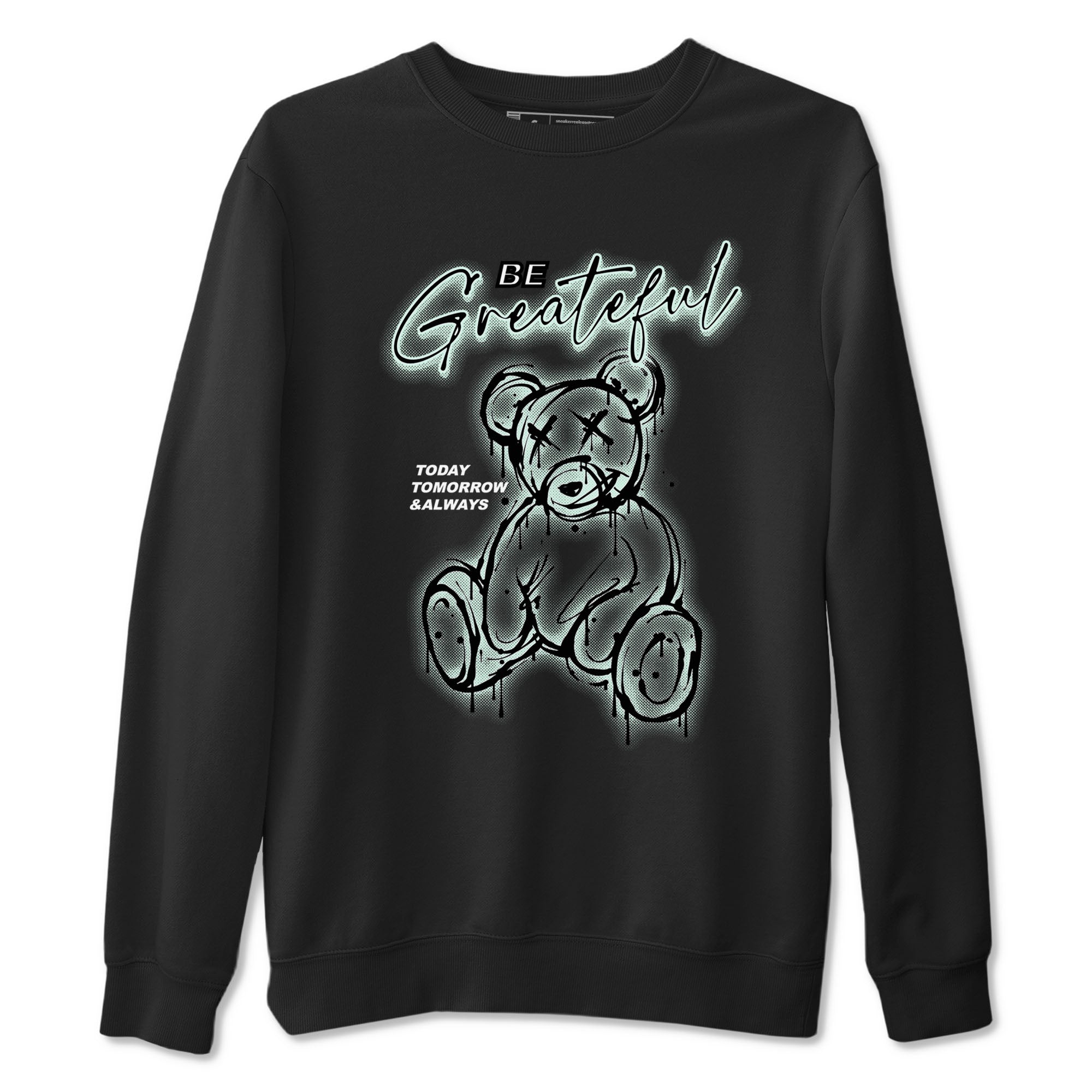 3s Green Glow shirt to match jordans Be Grateful sneaker tees Air Jordan 3 Green Glow Drip Gear Zone unisex cotton Black 2 crew neck shirt
