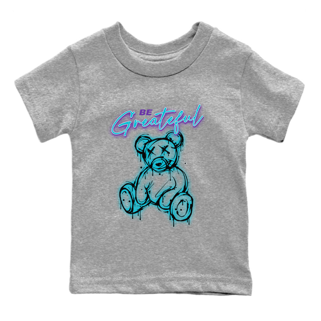 Air Jordan 6 Retro Aqua Sneaker Match Tees Be Greatful Streetwear Sneaker Shirt Air Jordan 6 Retro Aqua Drip Gear Zone Sneaker Matching Clothing Kids, Youth, Baby Clothing Heather Grey 2