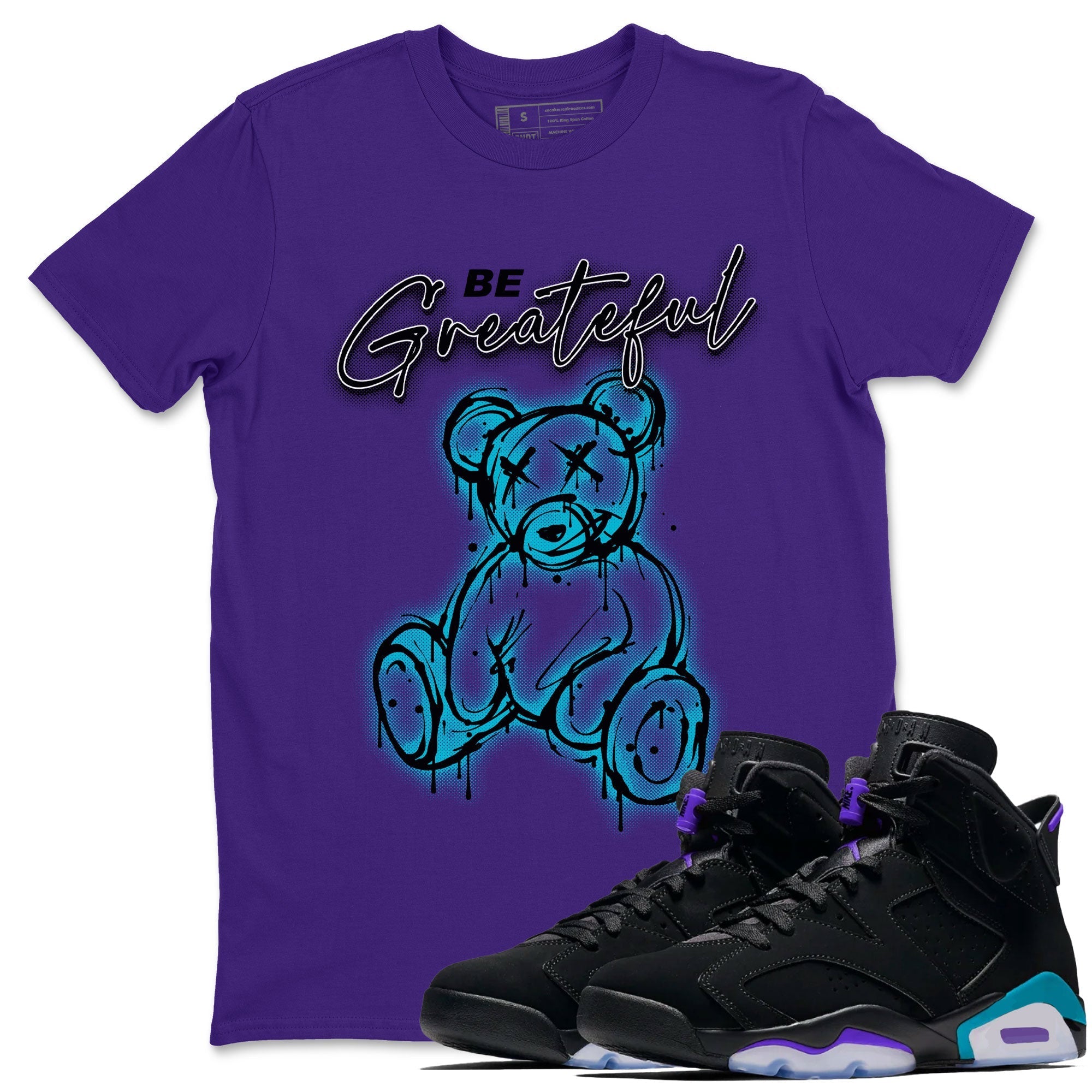 Air Jordan 6 Retro Aqua Sneaker Match Tees Be Greatful Streetwear Sneaker Shirt Air Jordan 6 Retro Aqua Drip Gear Zone Sneaker Matching Clothing Short Sleeve T-Shirt Purple 1