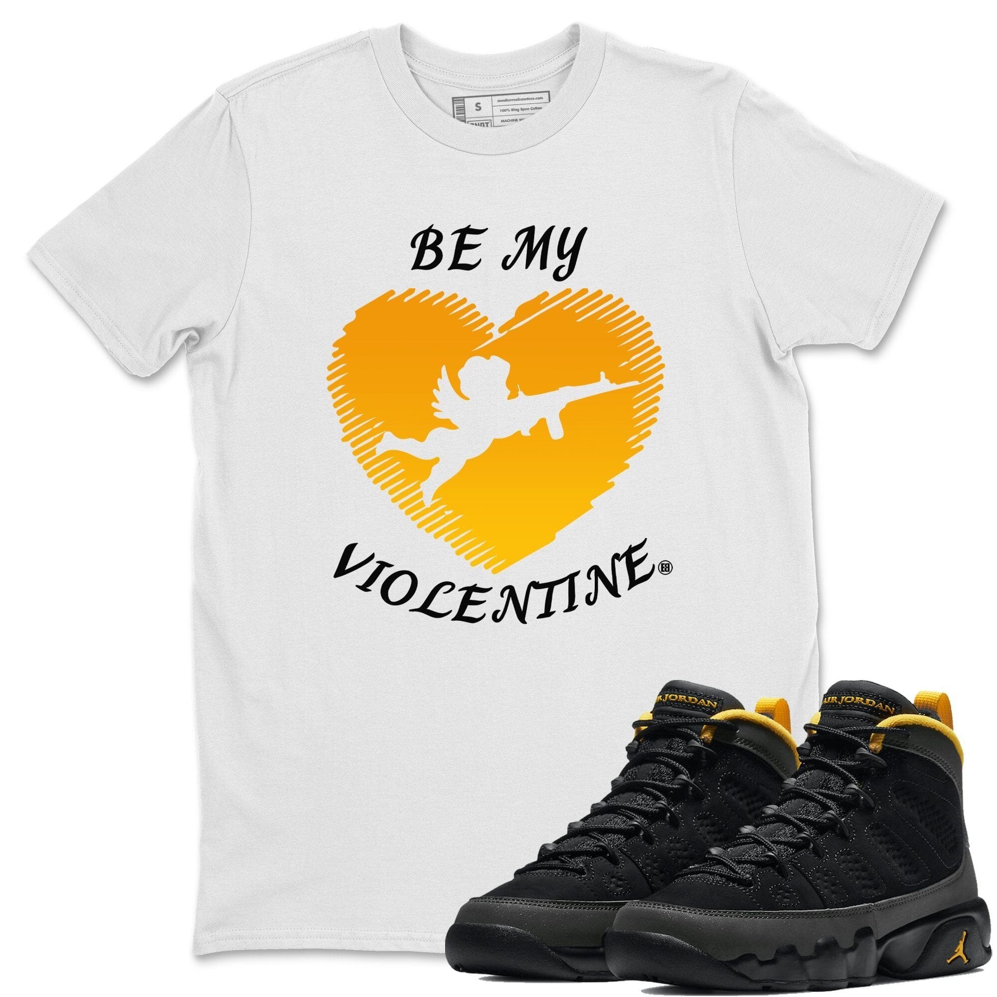 Jordan 9 University Gold Shirt To Match Jordans Be My Violentine Sneaker Tees Jordan 9 University Gold Drip Gear Zone Sneaker Matching Clothing Unisex Shirts