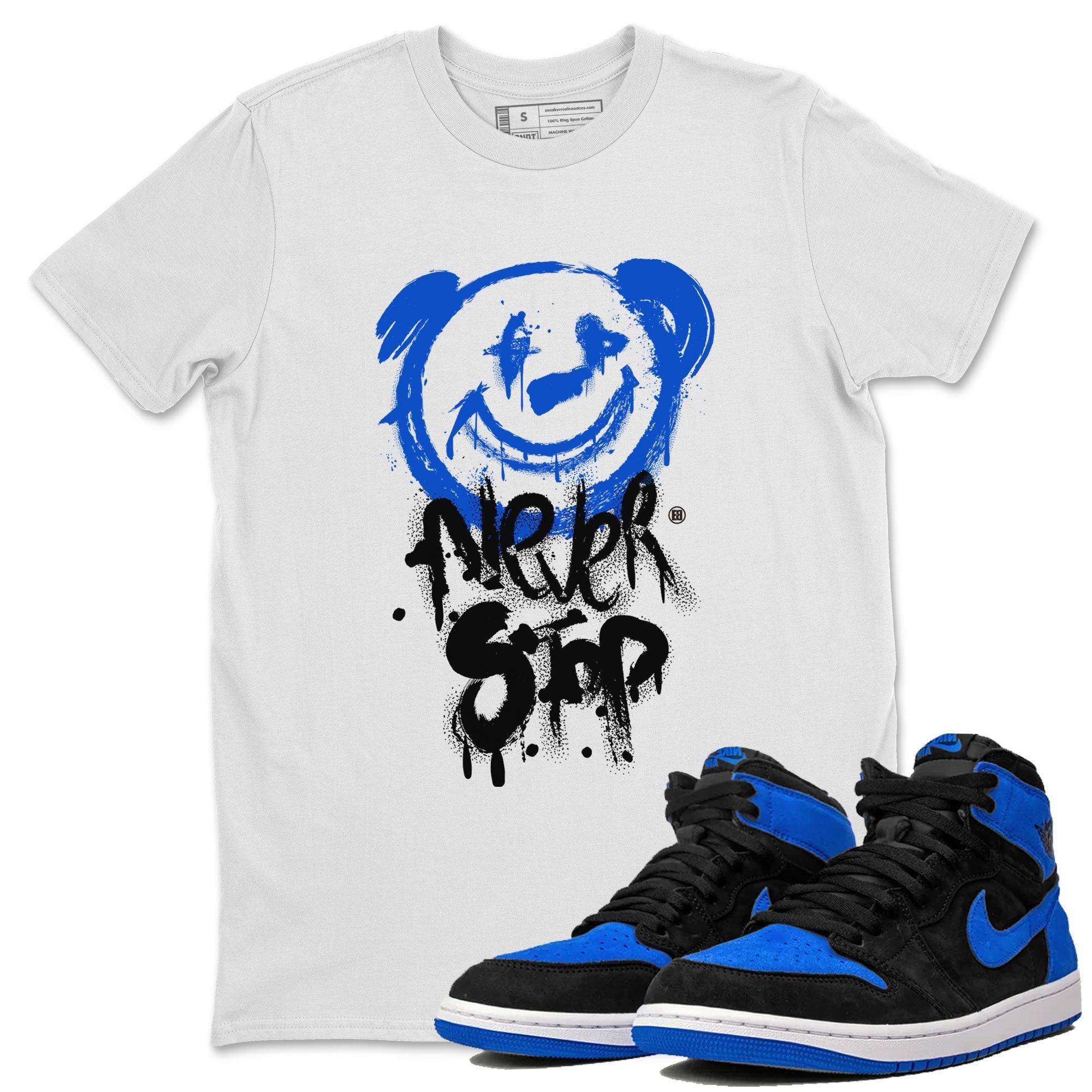 Air Jordan 1 Royal Reimagined shirt to match jordans Bear Never Stop sneaker tees Air Jordan 1 Royal Reimagined Drip Gear Zones Streetwear Casual Fit White 1 T-Shirt