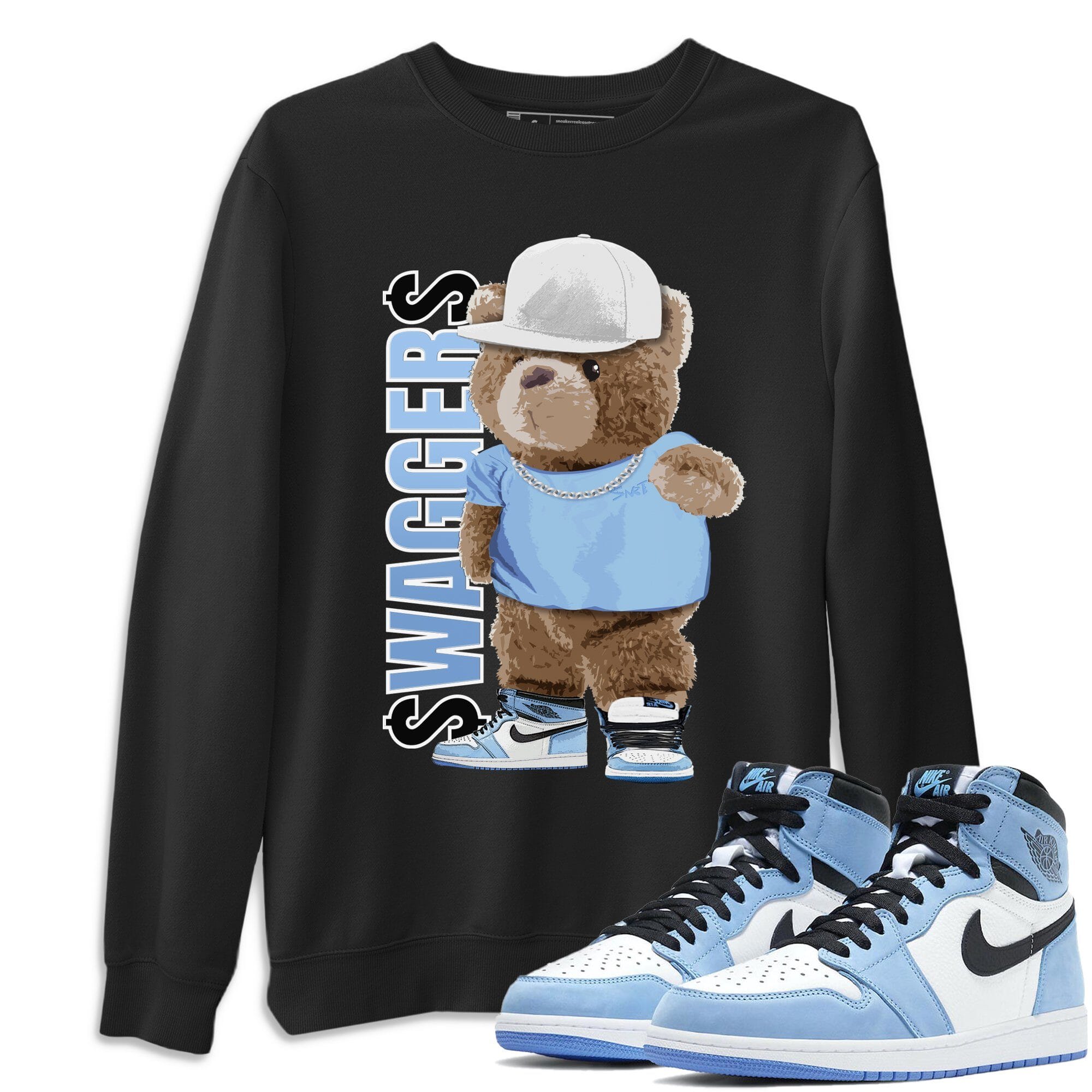 Jordan 1 University Blue Shirt To Match Jordans Bear Swaggers Sneaker Tees Jordan 1 University Blue Drip Gear Zone Sneaker Matching Clothing Unisex Shirts