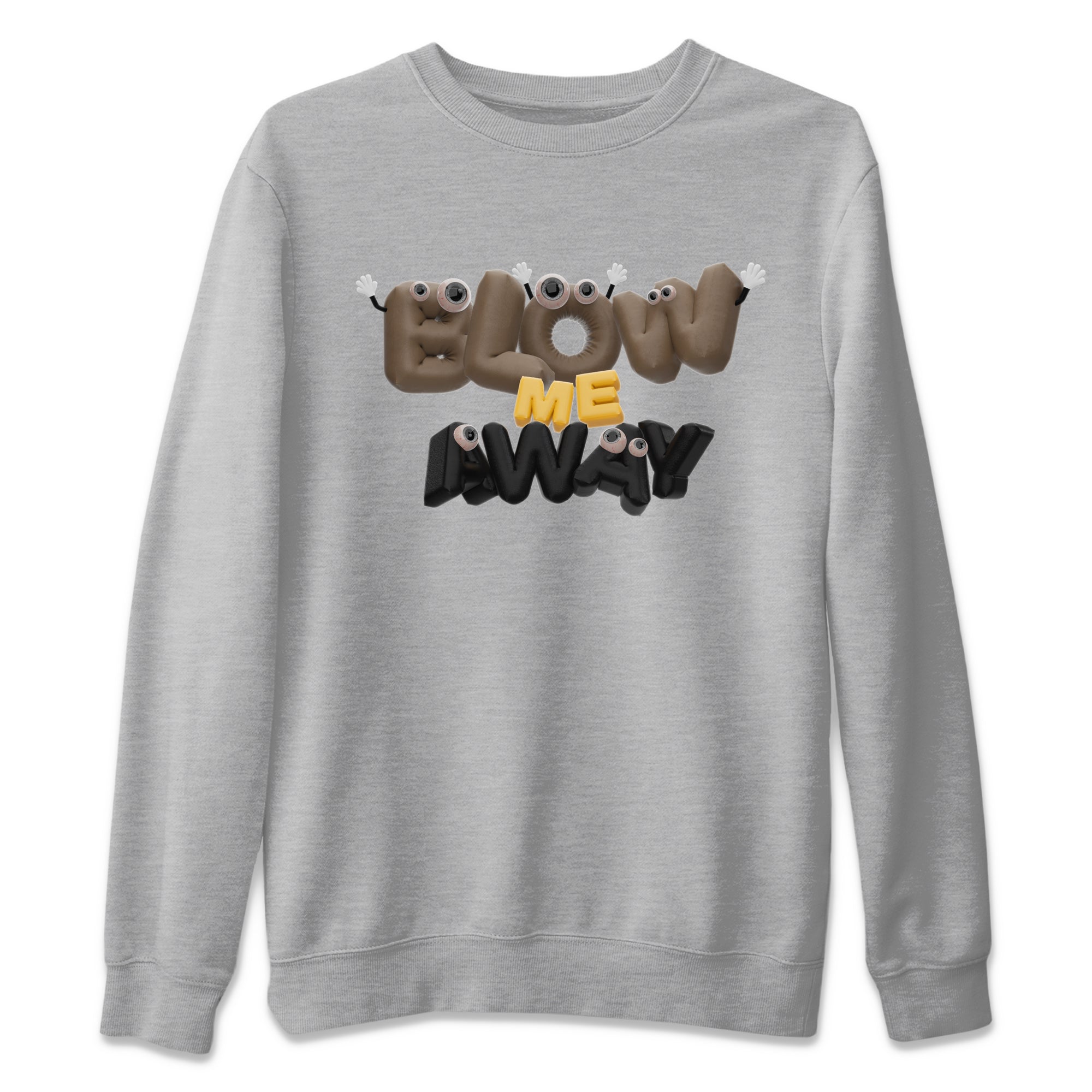 Air Jordan 1 Palomino shirt to match jordans Blow Me Away Streetwear Sneaker Shirt AJ1 Palomino Drip Gear Zone Sneaker Matching Clothing Unisex Heather Grey 2 T-Shirt