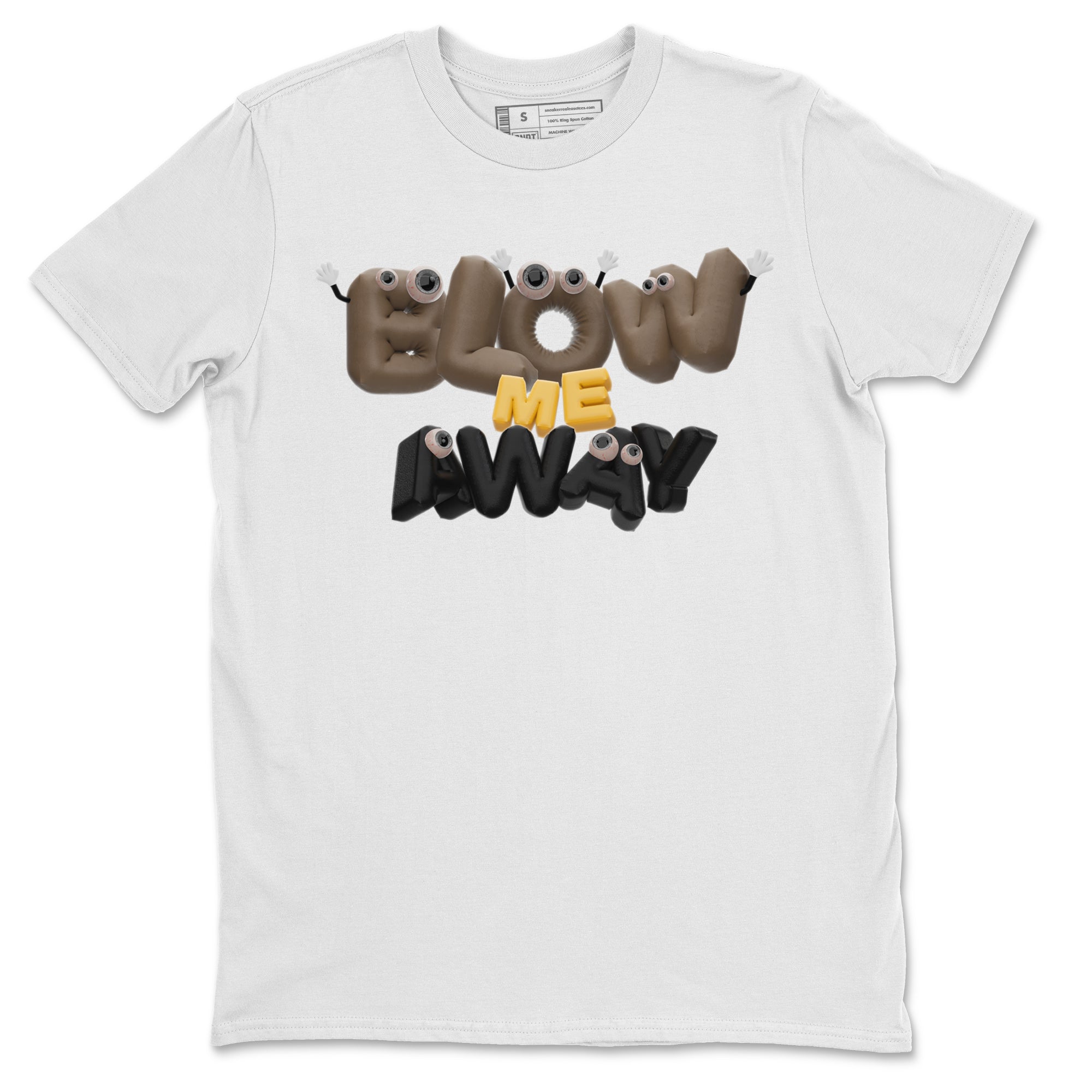 Air Jordan 1 Palomino shirt to match jordans Blow Me Away Streetwear Sneaker Shirt AJ1 Palomino Drip Gear Zone Sneaker Matching Clothing Unisex White 2 T-Shirt