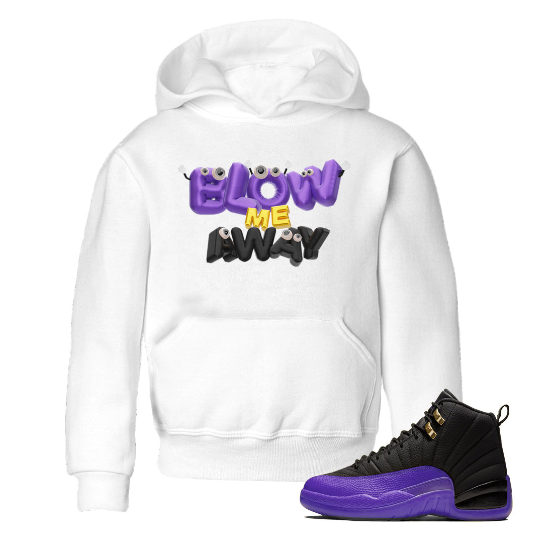 Air Jordan 12 Field Purple shirt to match jordans Blow Me Away Streetwear Sneaker Shirt AJ12 Field Purple Drip Gear Zone Sneaker Matching Clothing Baby Toddler White 1 T-Shirt