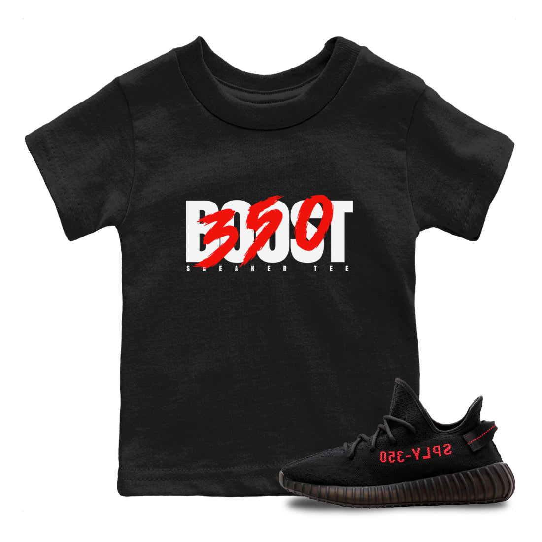 Yeezy 350 Bred shirt to match jordans Boost 350 Streetwear Sneaker Shirt Adidas Yeezy Boost V2 350 Bred Drip Gear Zone Sneaker Matching Clothing Baby Toddler Black 1 T-Shirt