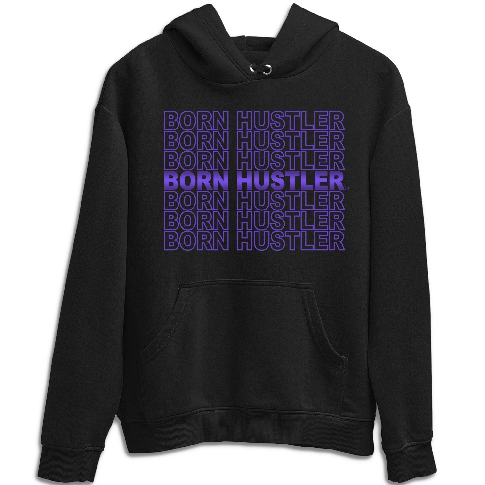 Jordan 1 WMNS Court Purple Shirt To Match Jordans Born Hustler Sneaker Tees Jordan 1 WMNS Court Purple Drip Gear Zone Sneaker Matching Clothing Unisex Shirts