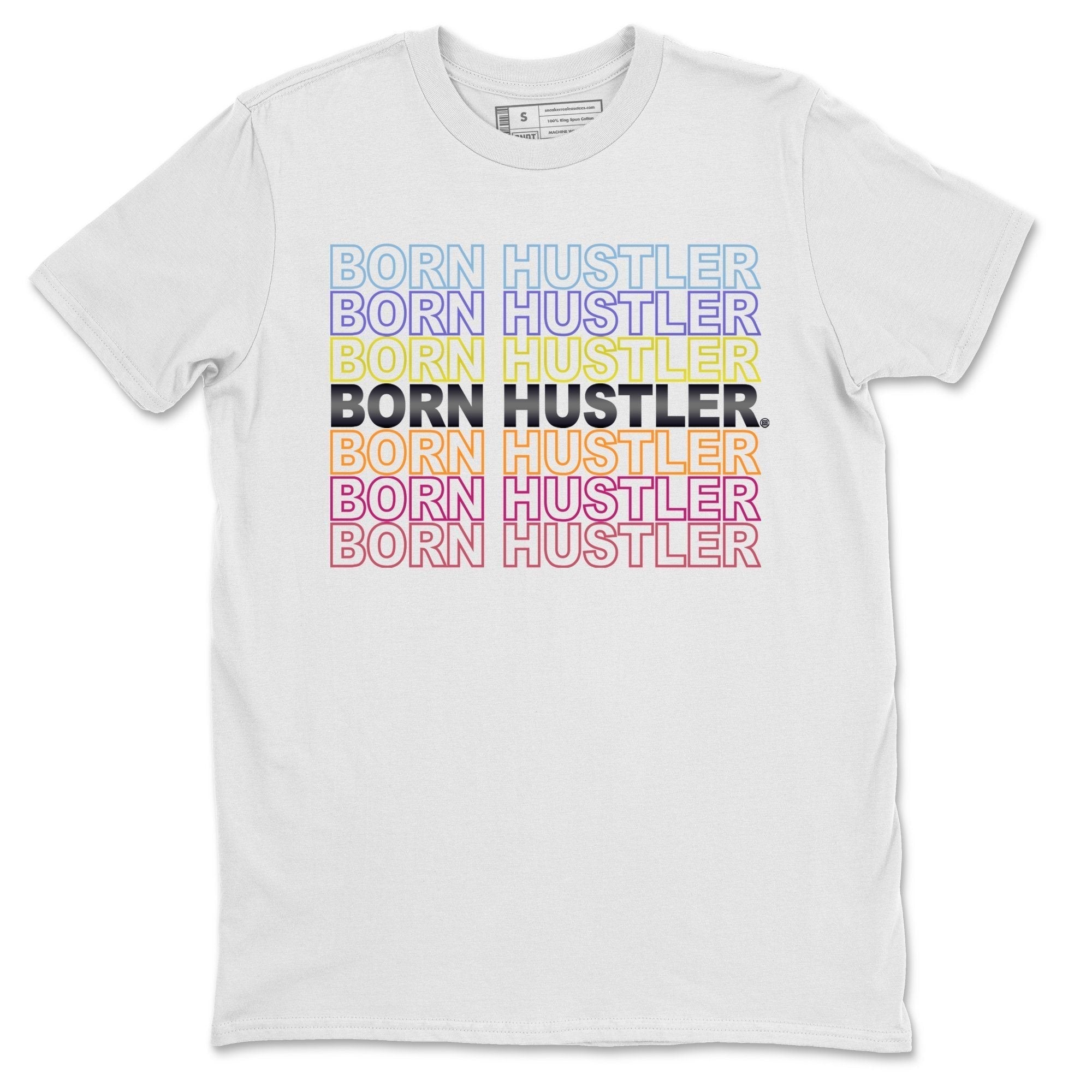 Jordan 9 Change The World Shirt To Match Jordans Born Hustler Sneaker Tees Jordan 9 Change The World Drip Gear Zone Sneaker Matching Clothing Unisex Shirts