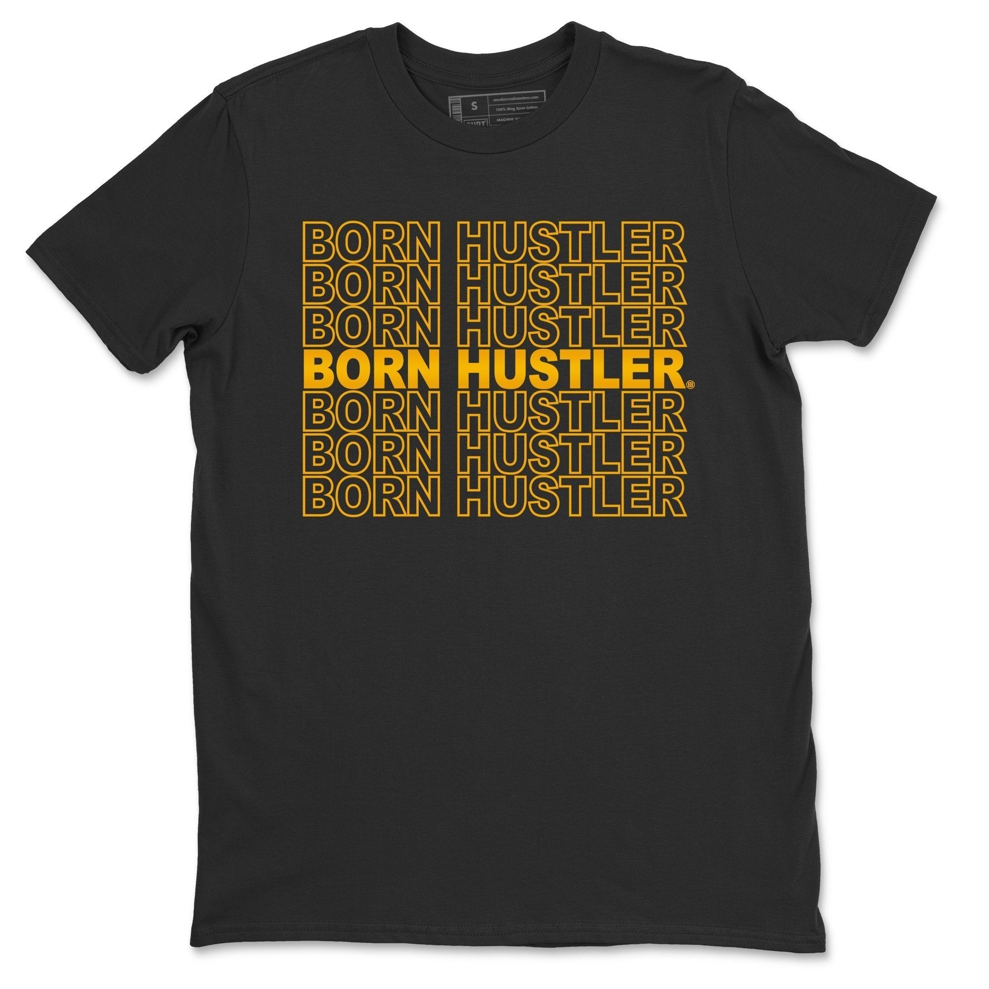 Jordan 9 University Gold Shirt To Match Jordans Born Hustler Sneaker Tees Jordan 9 University Gold Drip Gear Zone Sneaker Matching Clothing Unisex Shirts