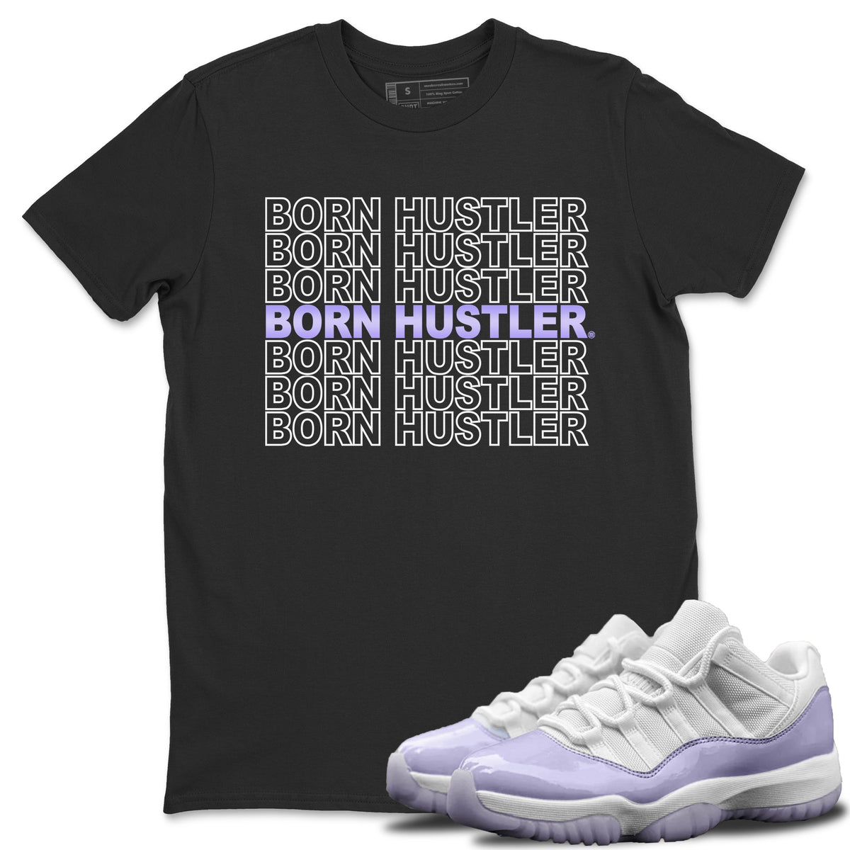 Jordan 11 Pure Violet Sneaker Matching T-Shirt Born Hustler Sneaker Tees Jordan 11 Pure Violet Sneaker Release Tees Crew Neck Tees