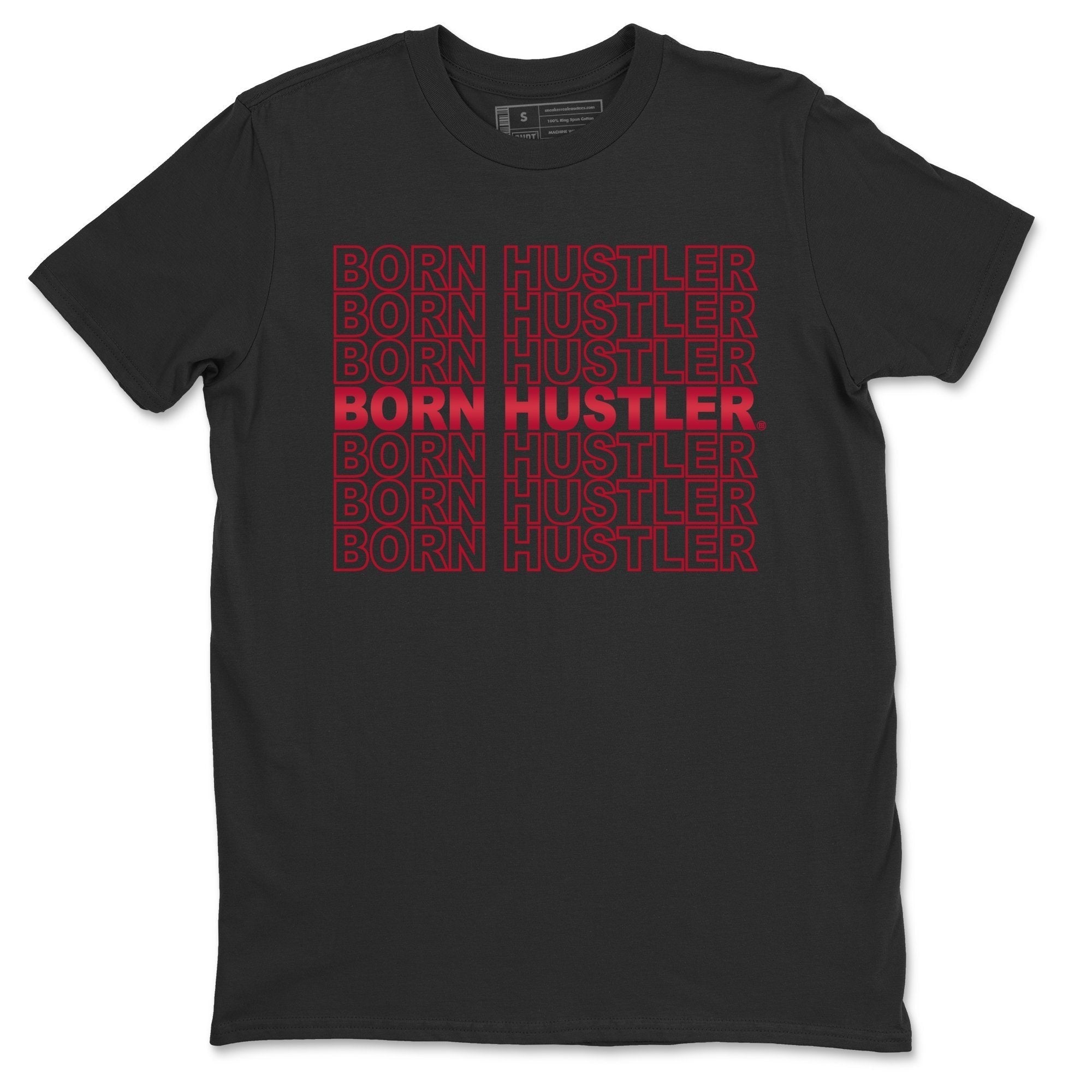 Jordan 6 Carmine Shirt To Match Jordans Born Hustler Sneaker Tees Jordan 6 Carmine Drip Gear Zone Sneaker Matching Clothing Unisex Shirts