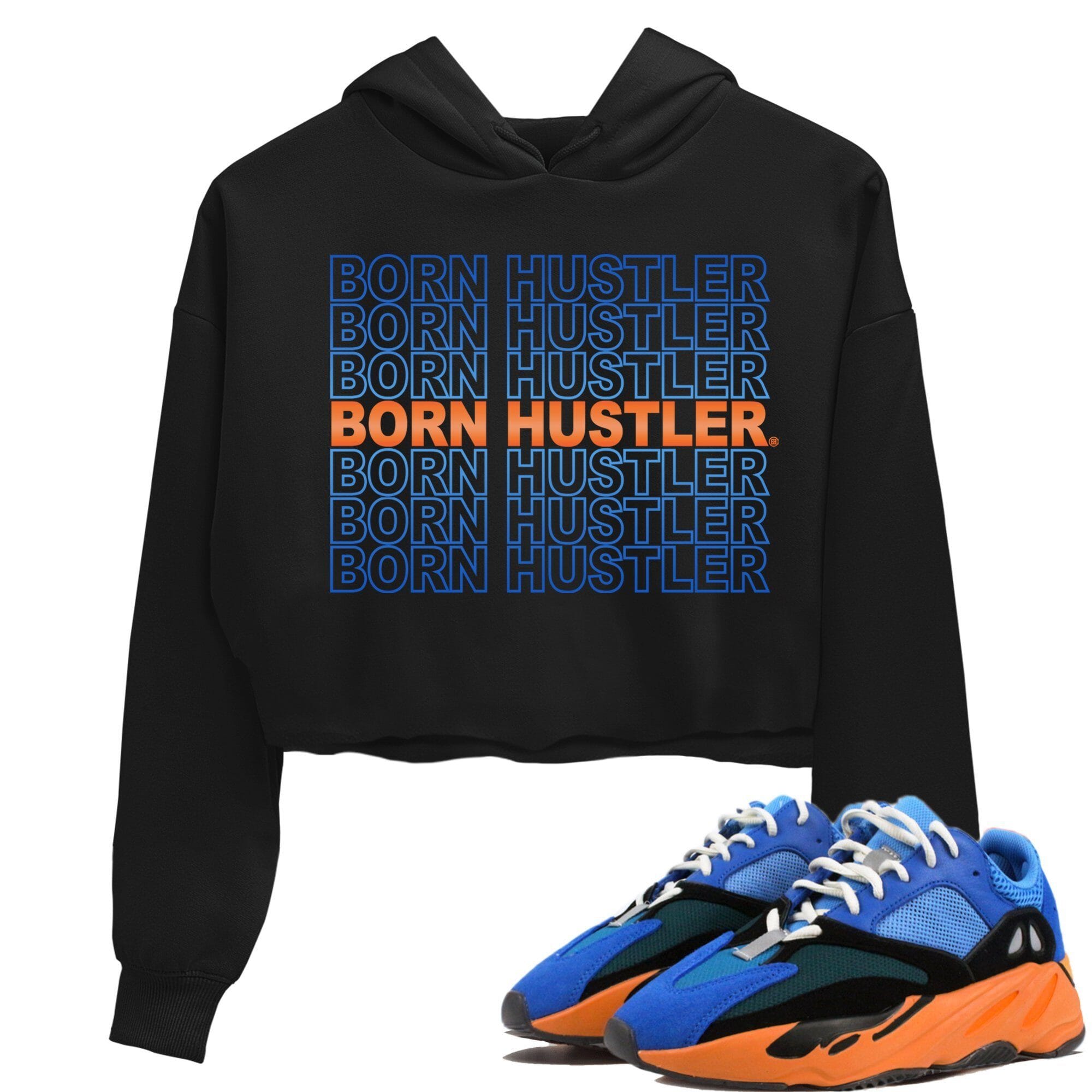 Yeezy 700 Bright Blue Shirt To Match Jordans Born Hustler Sneaker Tees Yeezy 700 Bright Blue Drip Gear Zone Sneaker Matching Clothing Women's Shirts