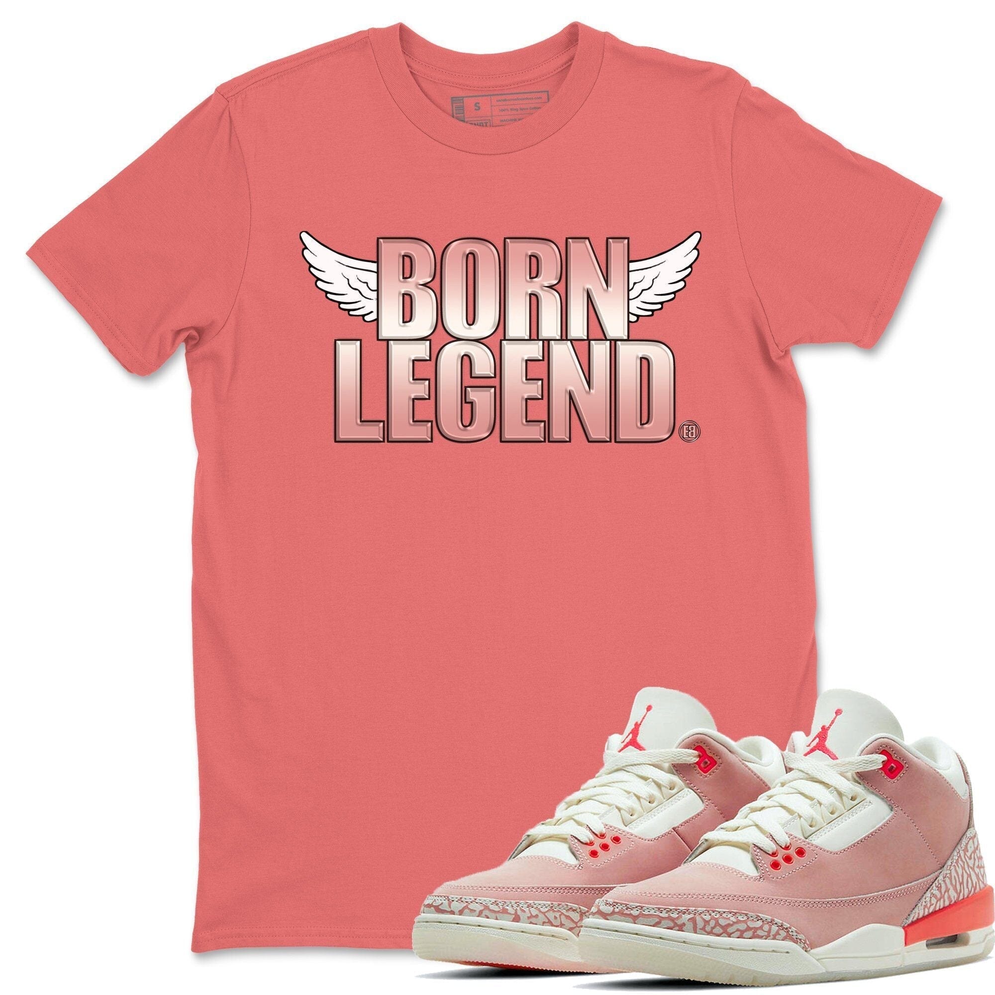 Jordan 3 Rust Pink Shirt To Match Jordans Born Legend Sneaker Tees Jordan 3 Rust Pink Drip Gear Zone Sneaker Matching Clothing Unisex Shirts