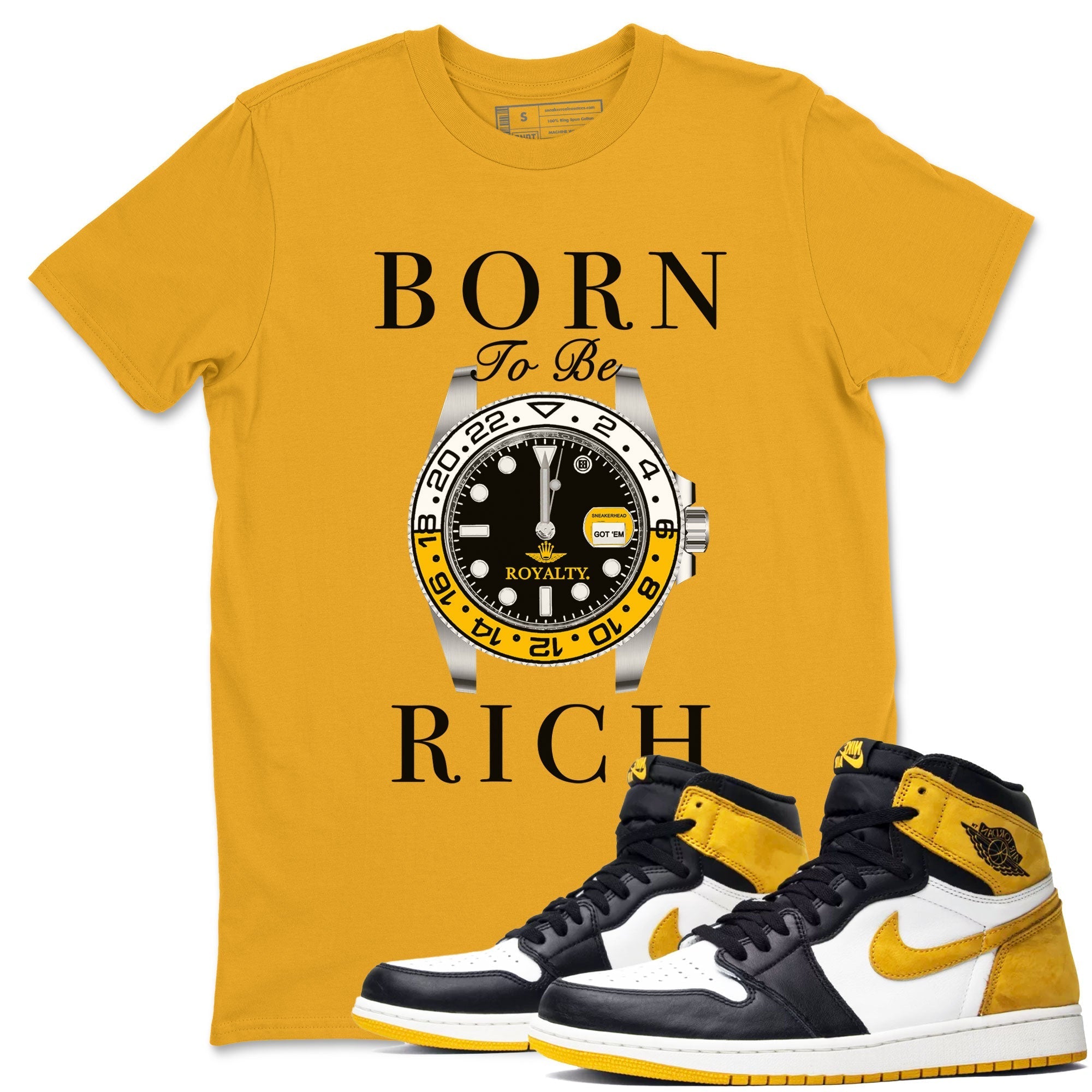 AJ1 Yellow Ochre shirt to match jordans Born To Be Rich sneaker tees streetwear brand Air Jordan 1 Yellow Ochre Drip Gear Zone Brand unisex cotton Gold 1 crew neck shirt