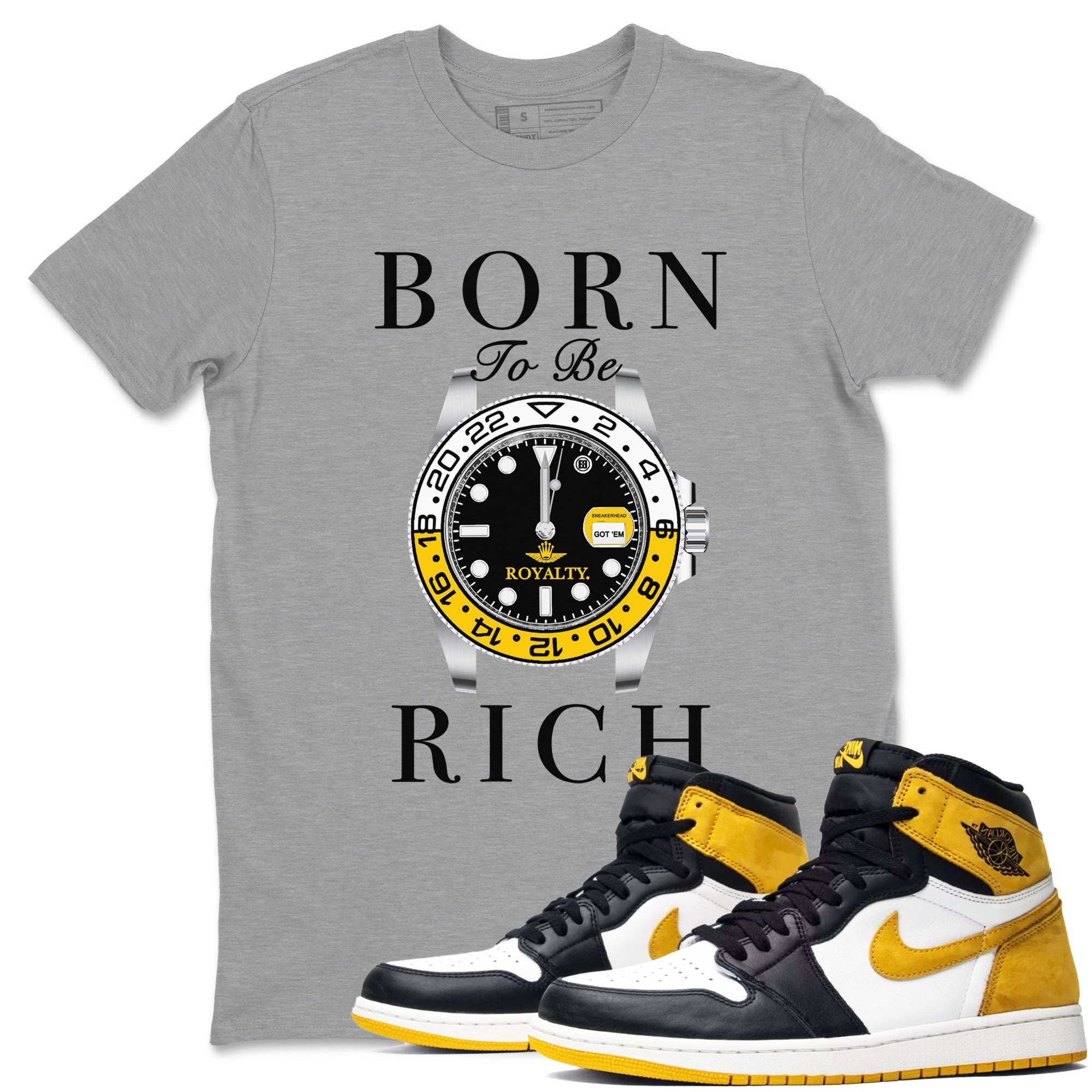 AJ1 Yellow Ochre shirt to match jordans Born To Be Rich sneaker tees streetwear brand Air Jordan 1 Yellow Ochre Drip Gear Zone Brand unisex cotton Heather Grey 1 crew neck shirt
